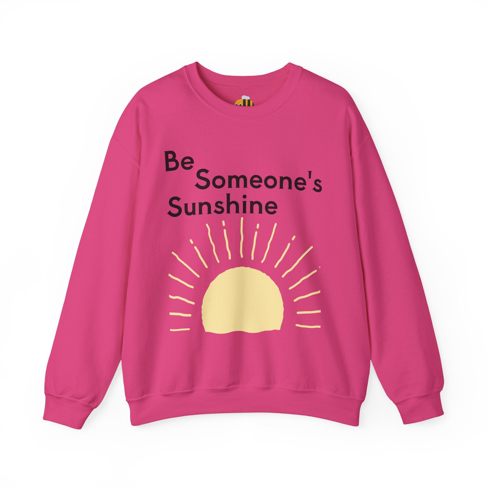Unisex Be Someone's Sunshine Sweatshirt