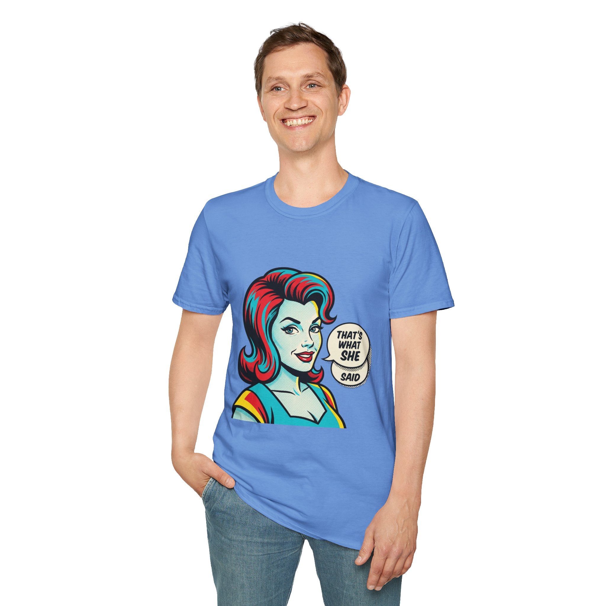 Unisex That's What She Said T-Shirt