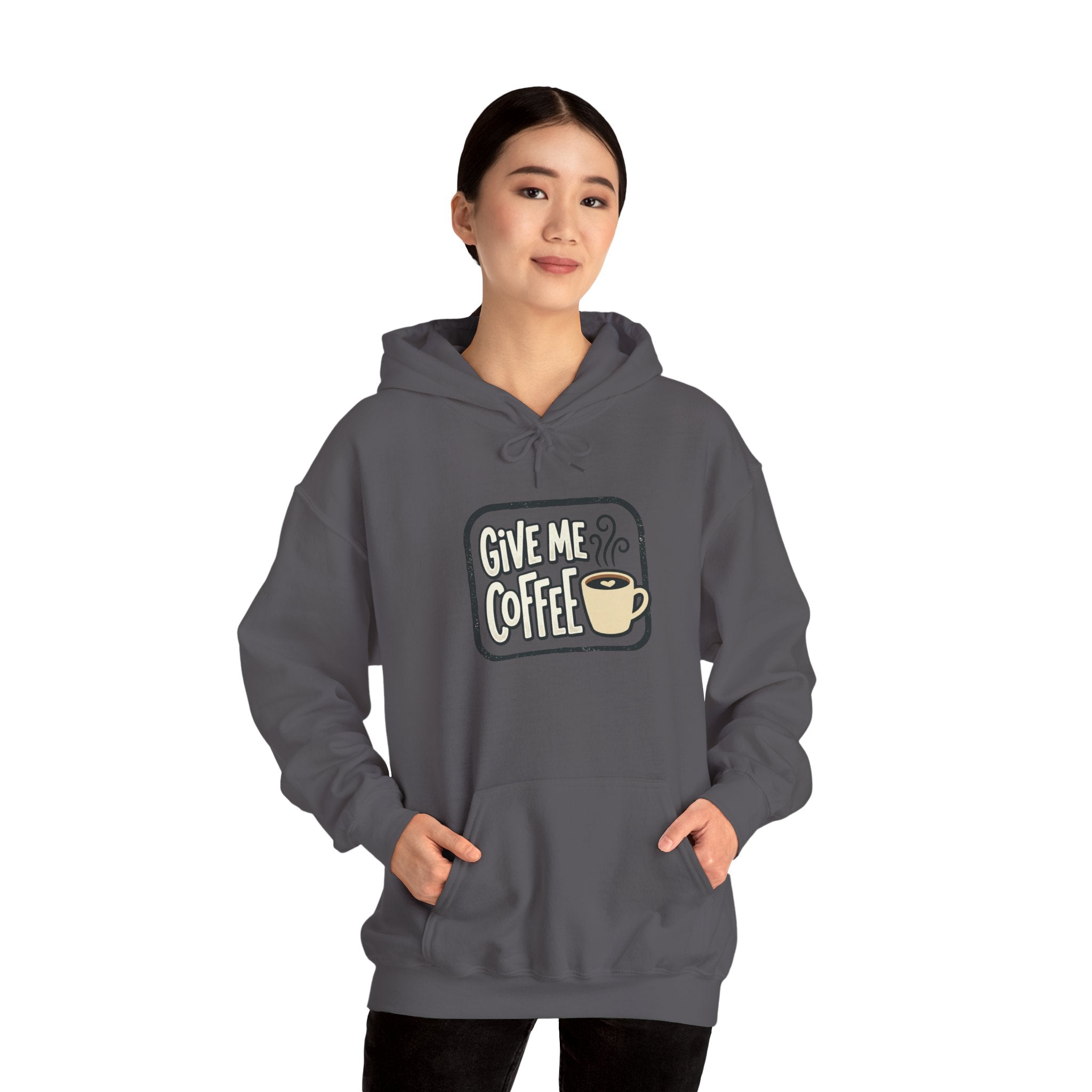 Unisex Give Me Coffee Hoodie