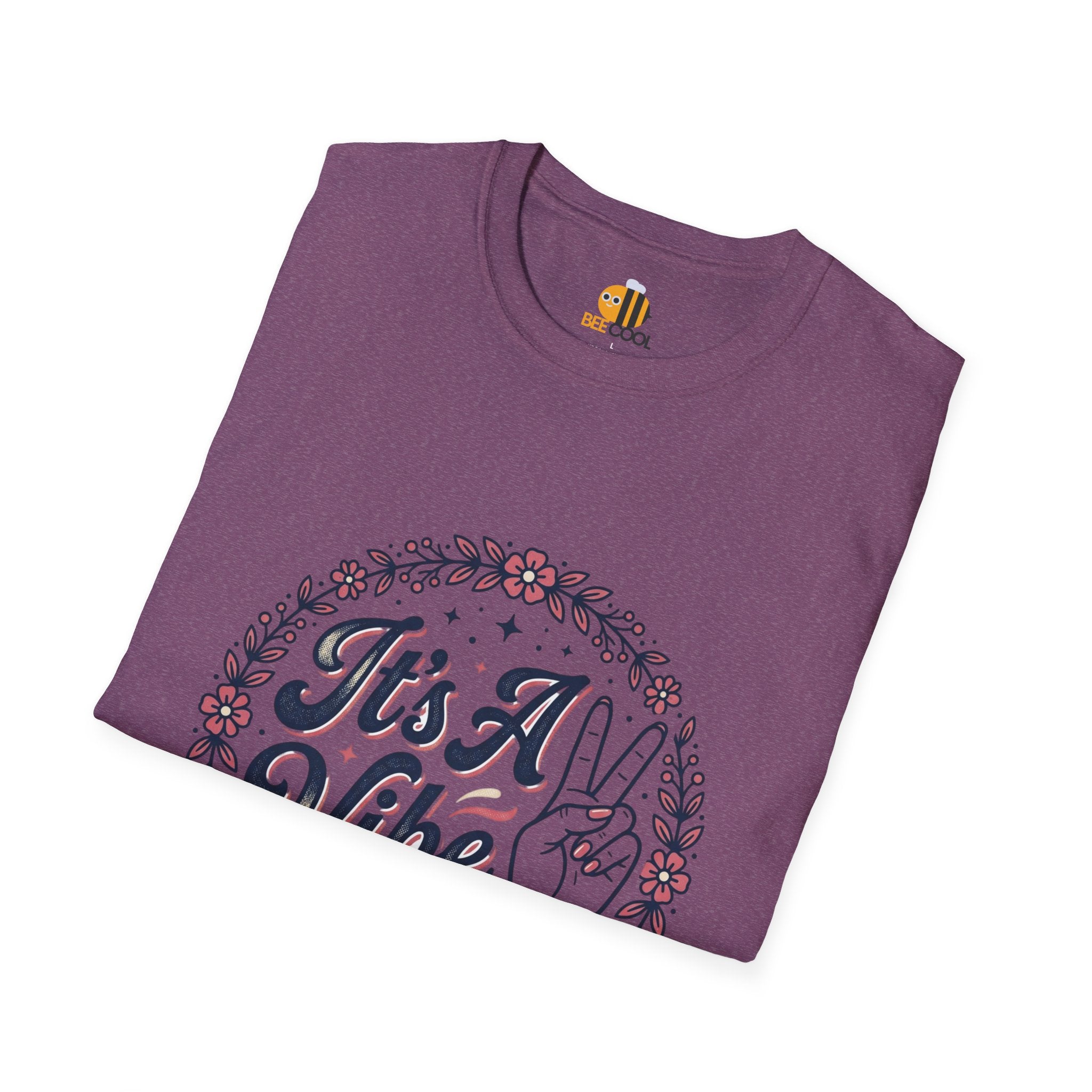 Unisex It's A Vibe T-Shirt