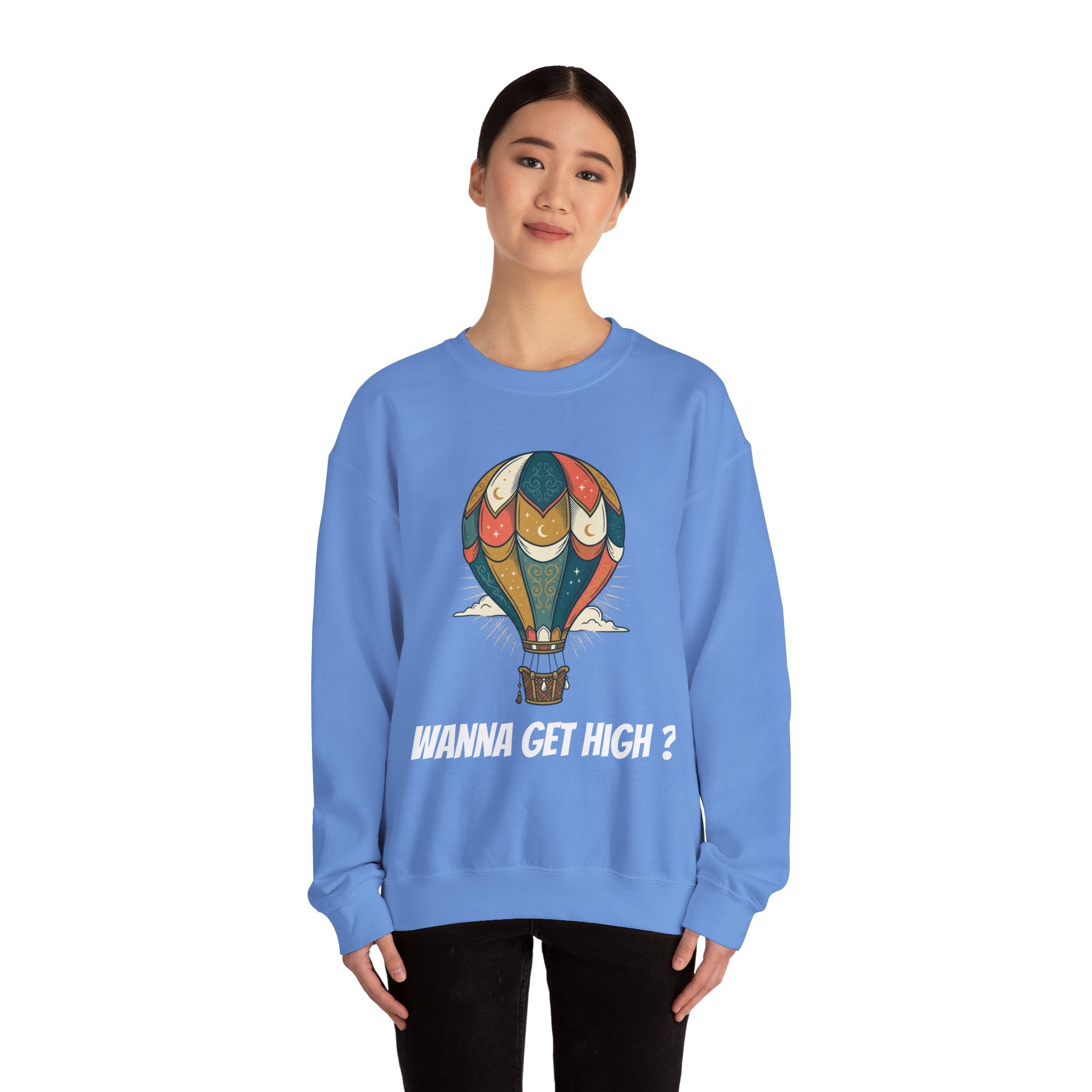 Unisex Wanna Get High? Sweatshirt