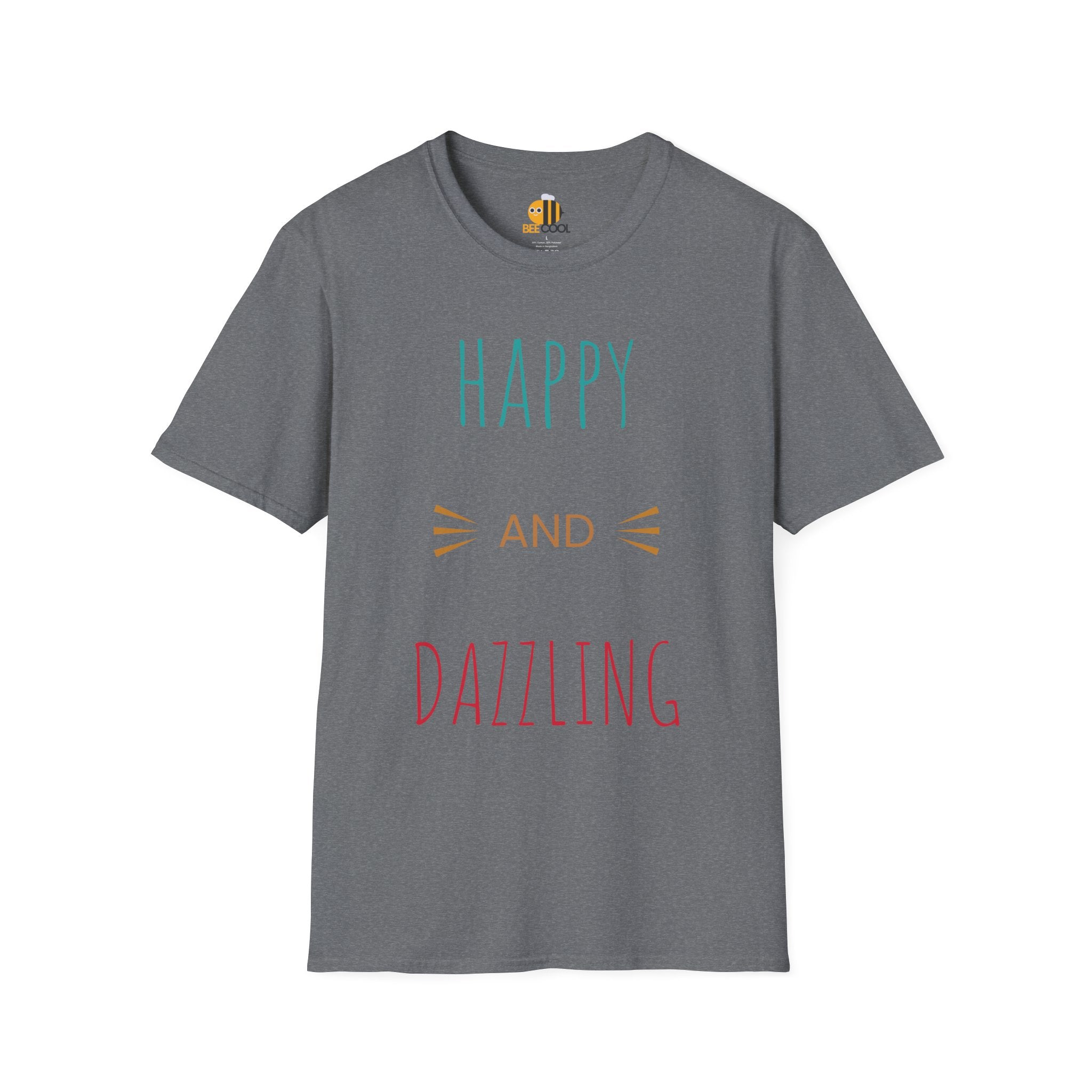 Unisex Happy and Dazzling T-Shirt