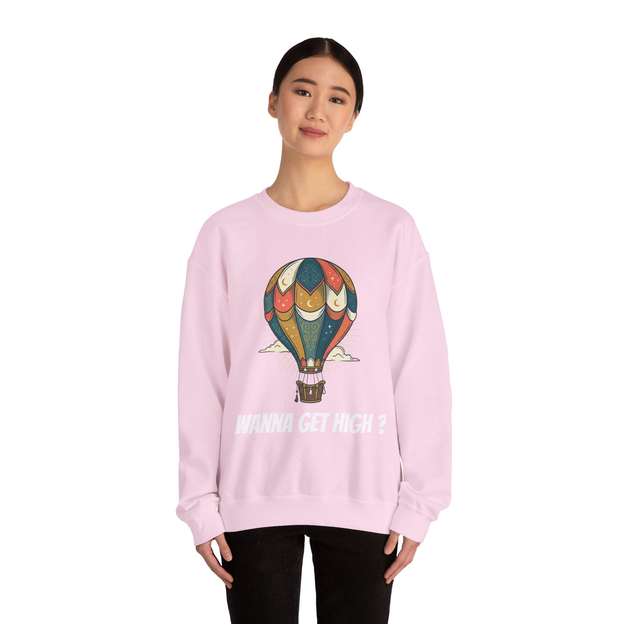 Unisex Wanna Get High? Sweatshirt