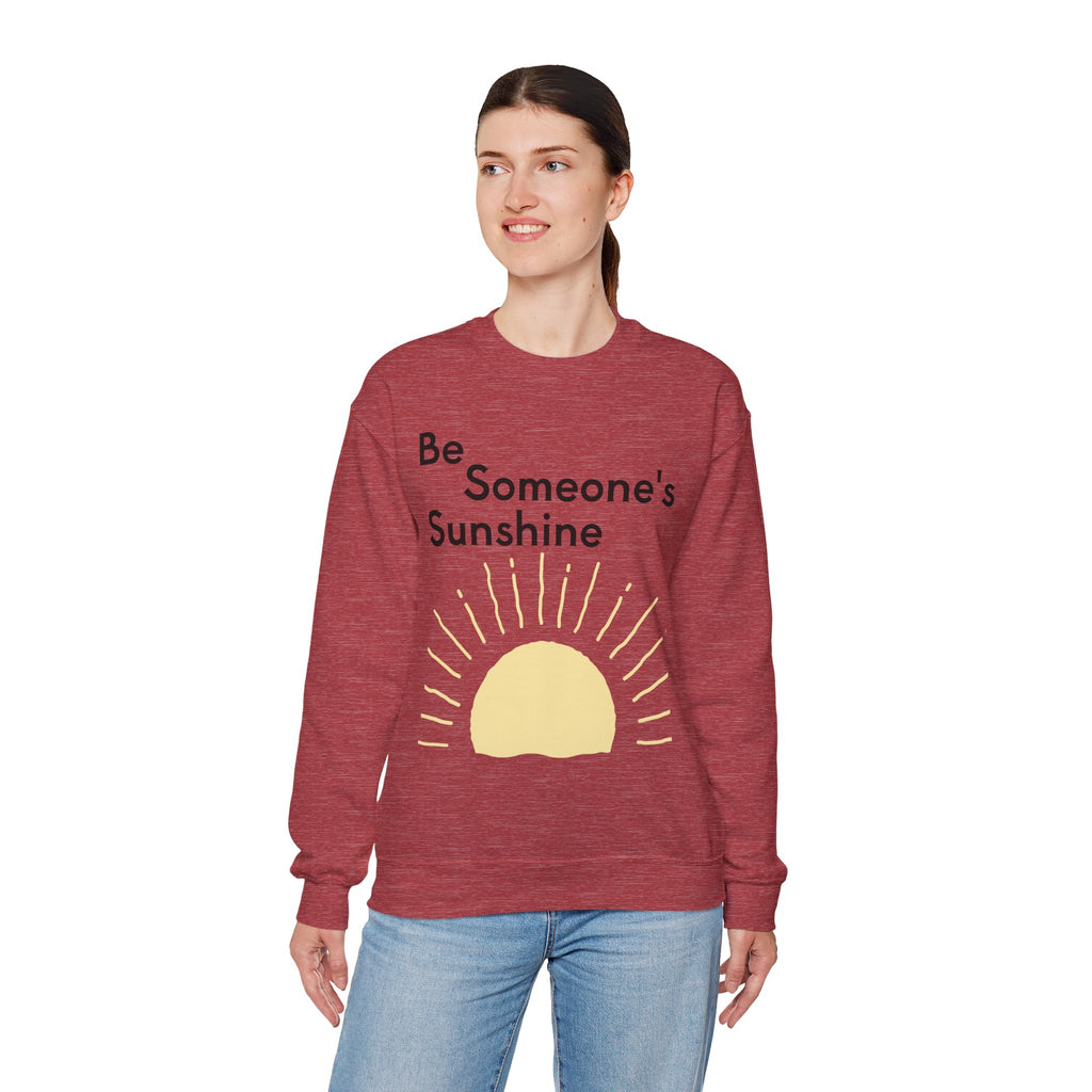 Unisex Be Someone's Sunshine Sweatshirt