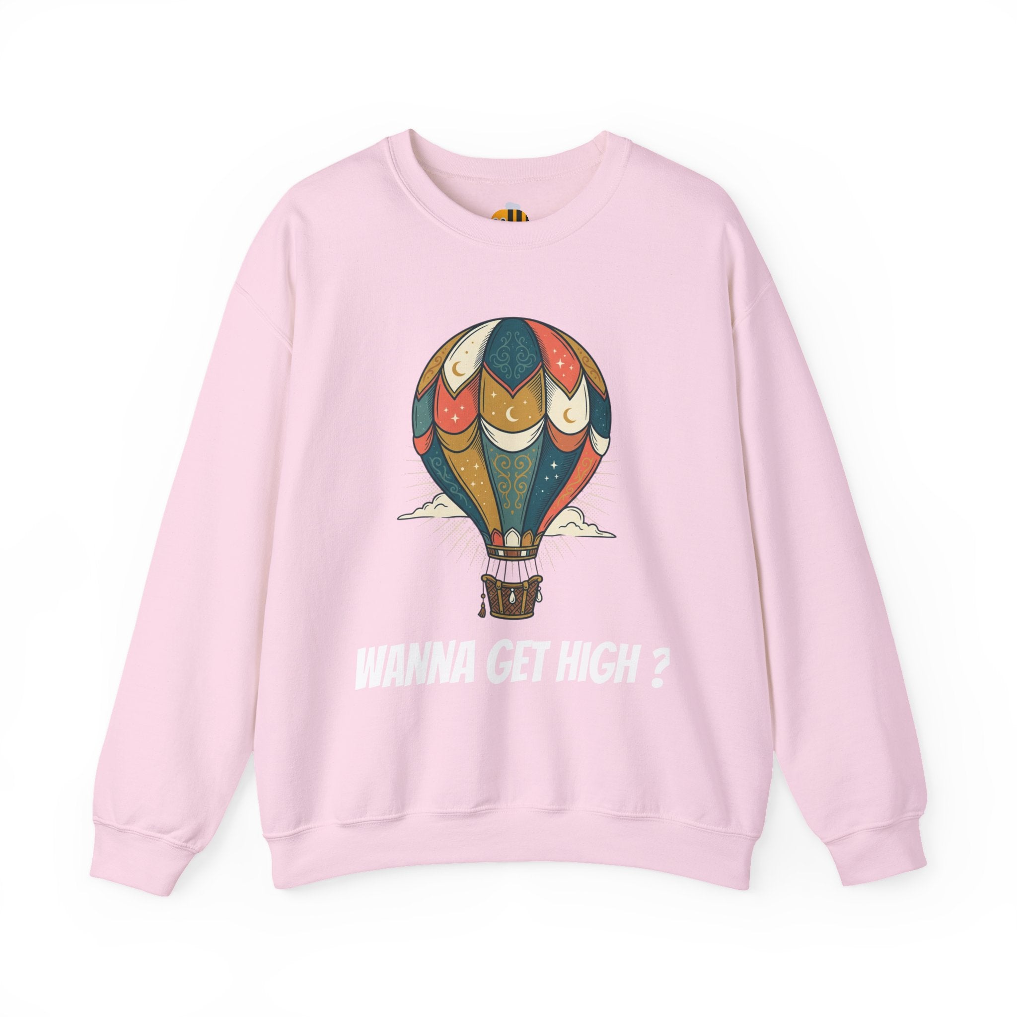 Unisex Wanna Get High? Sweatshirt