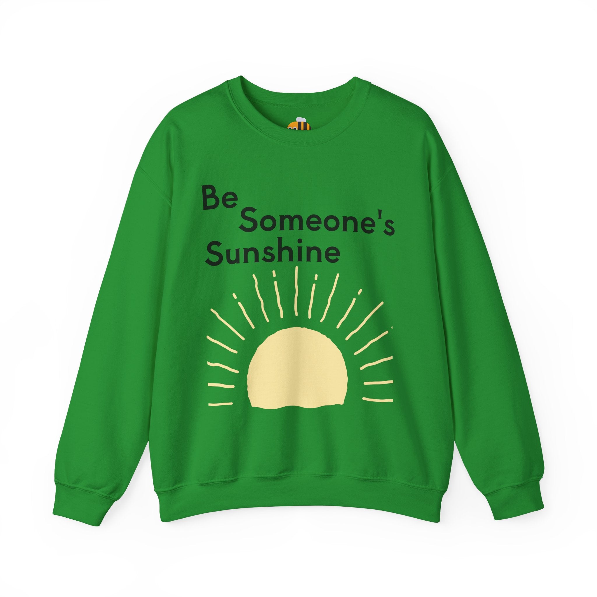 Unisex Be Someone's Sunshine Sweatshirt