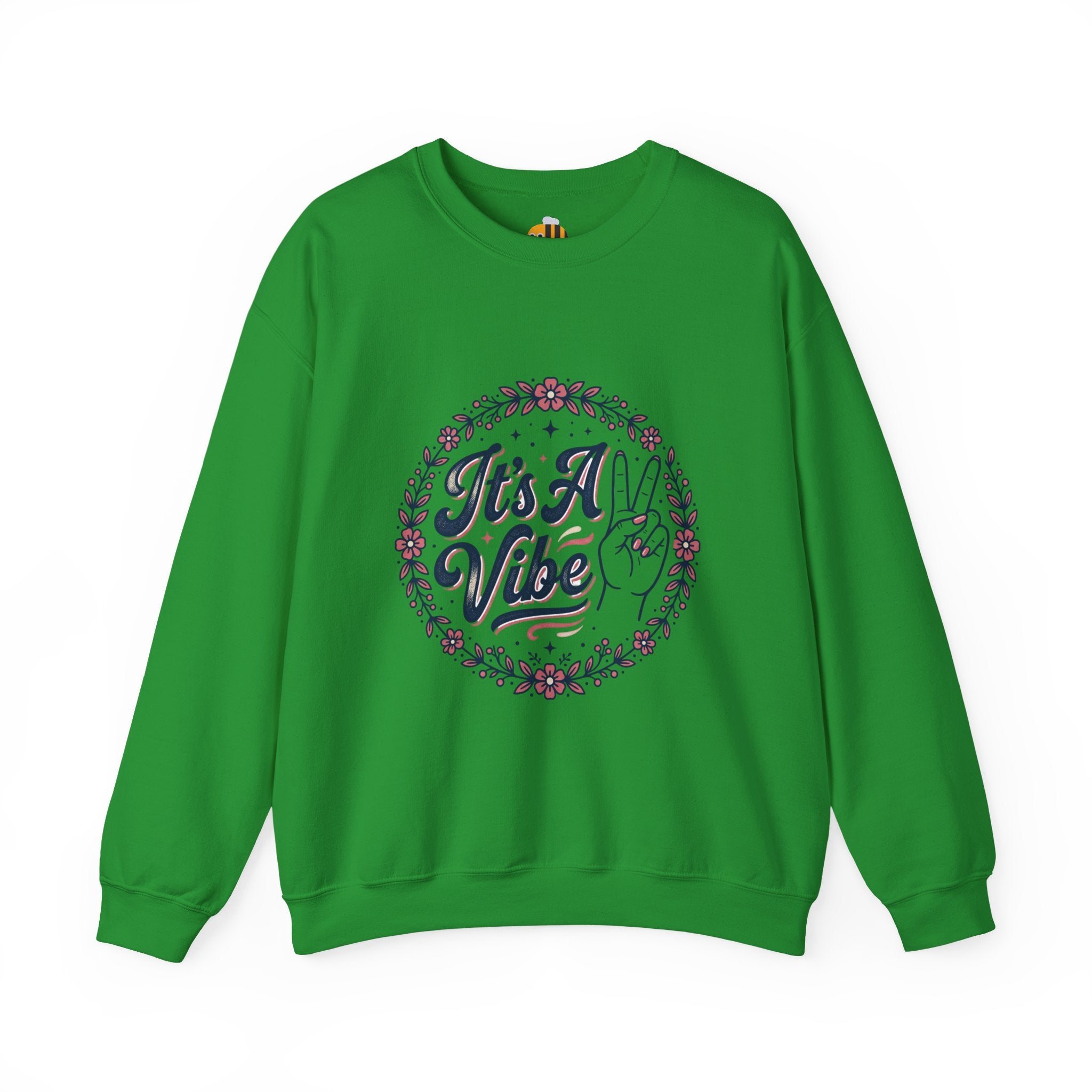 Unisex It's A Vibe Sweatshirt