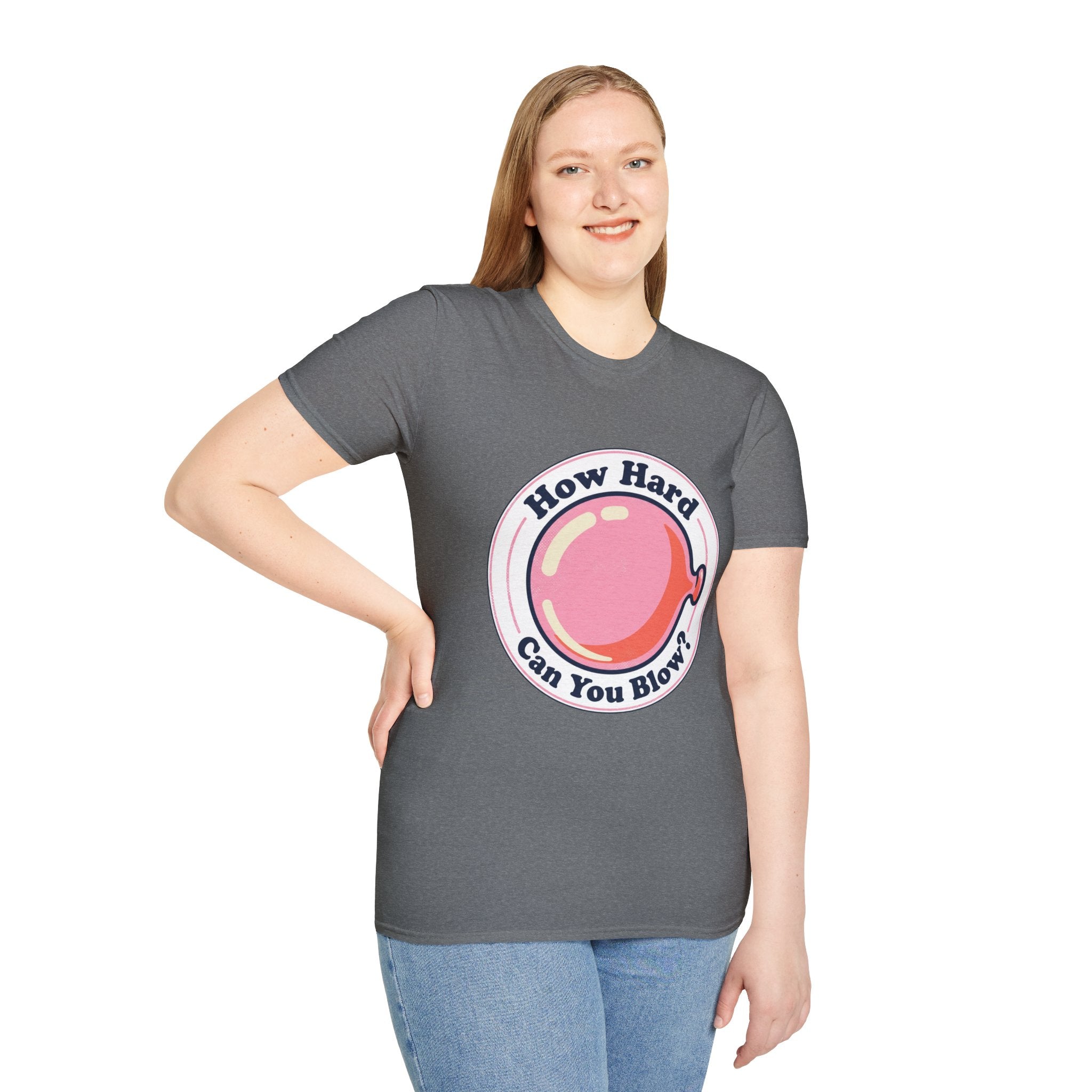 Unisex How Hard Can You Blow? T-Shirt