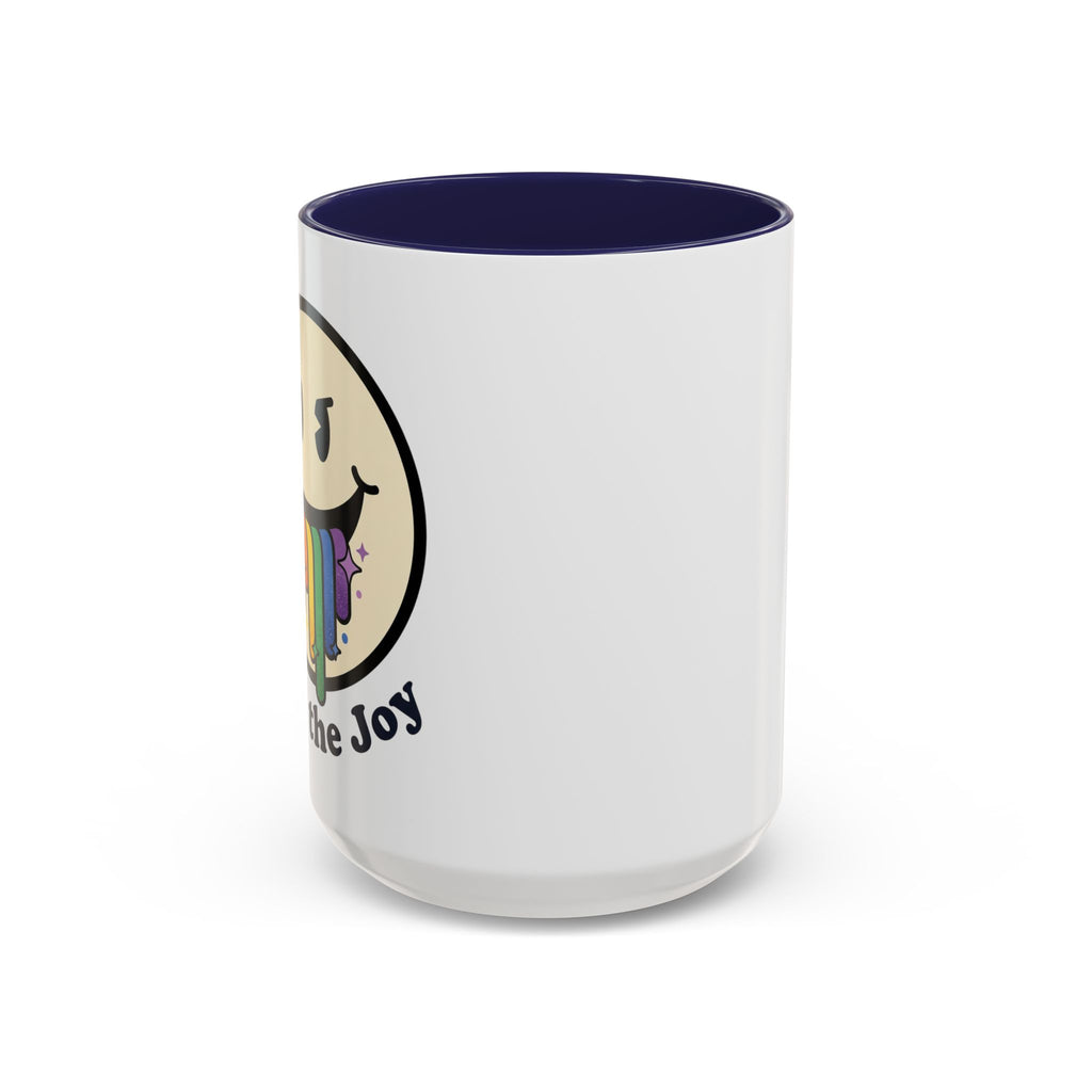 Spill The Joy Mug