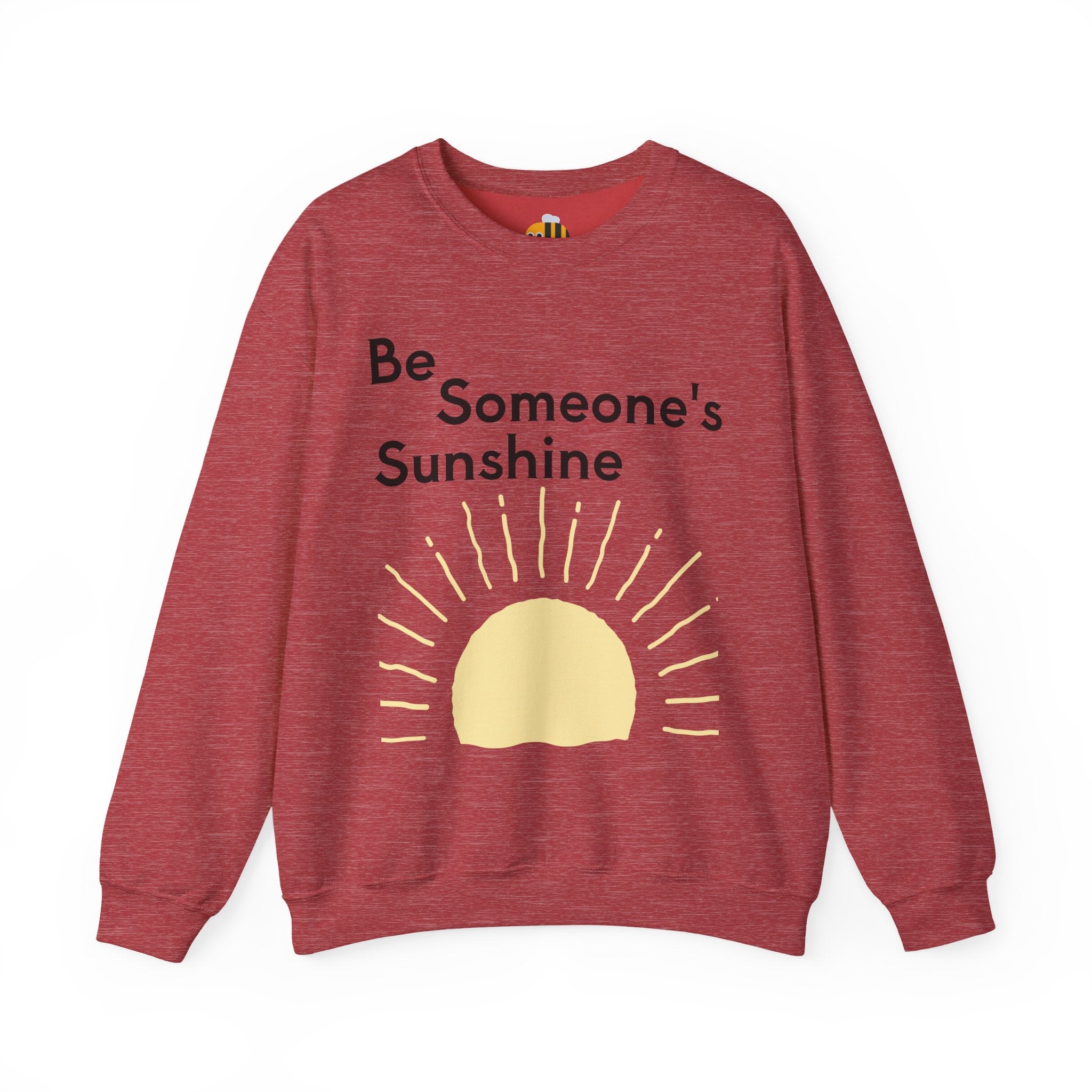 Unisex Be Someone's Sunshine Sweatshirt