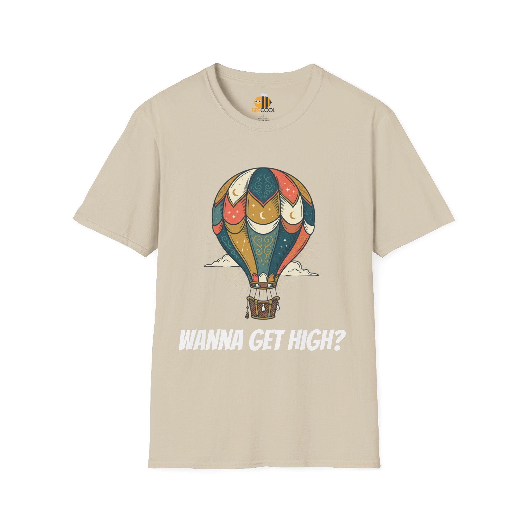 Unisex Wanna Get High? T-Shirt