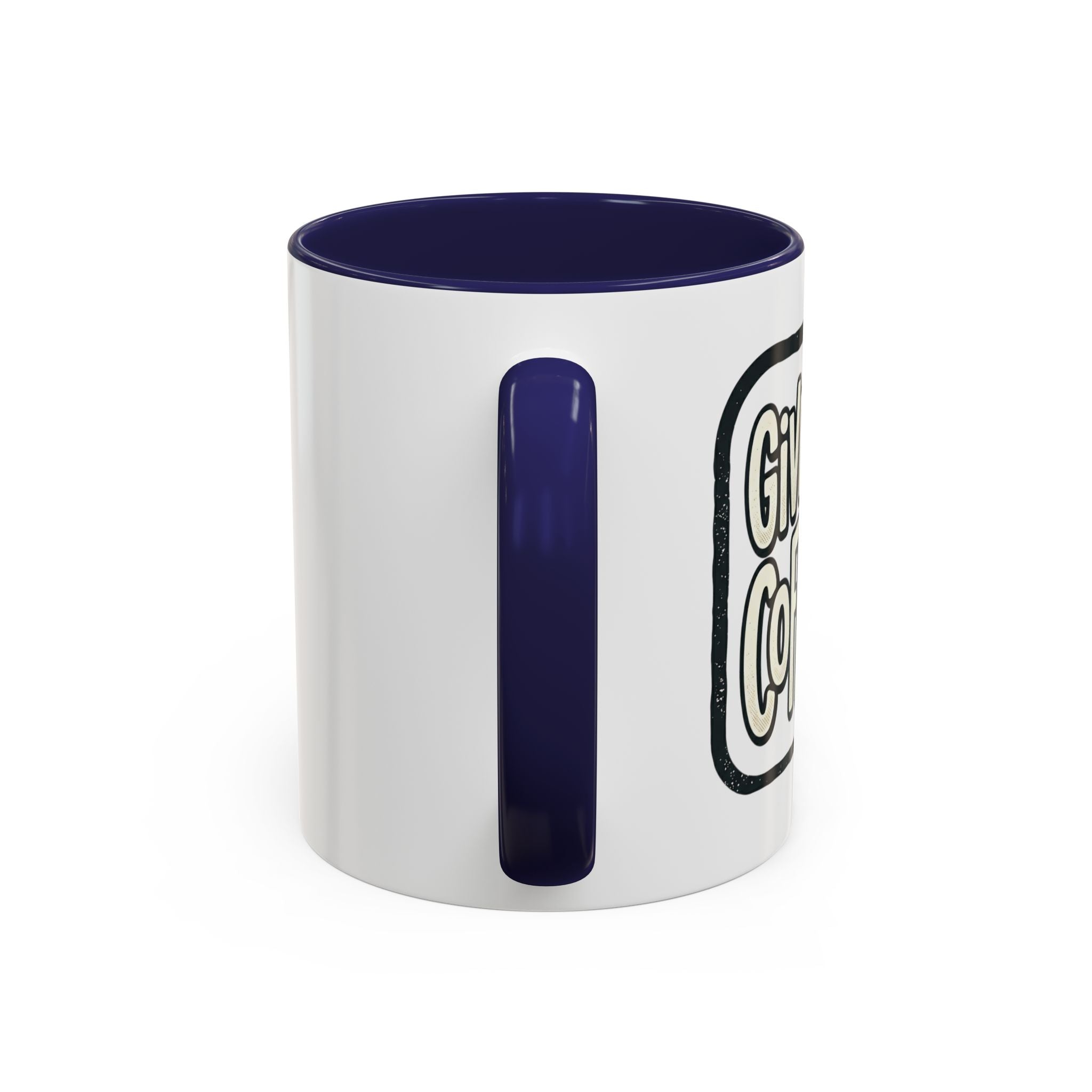 Give Me Coffee Mug