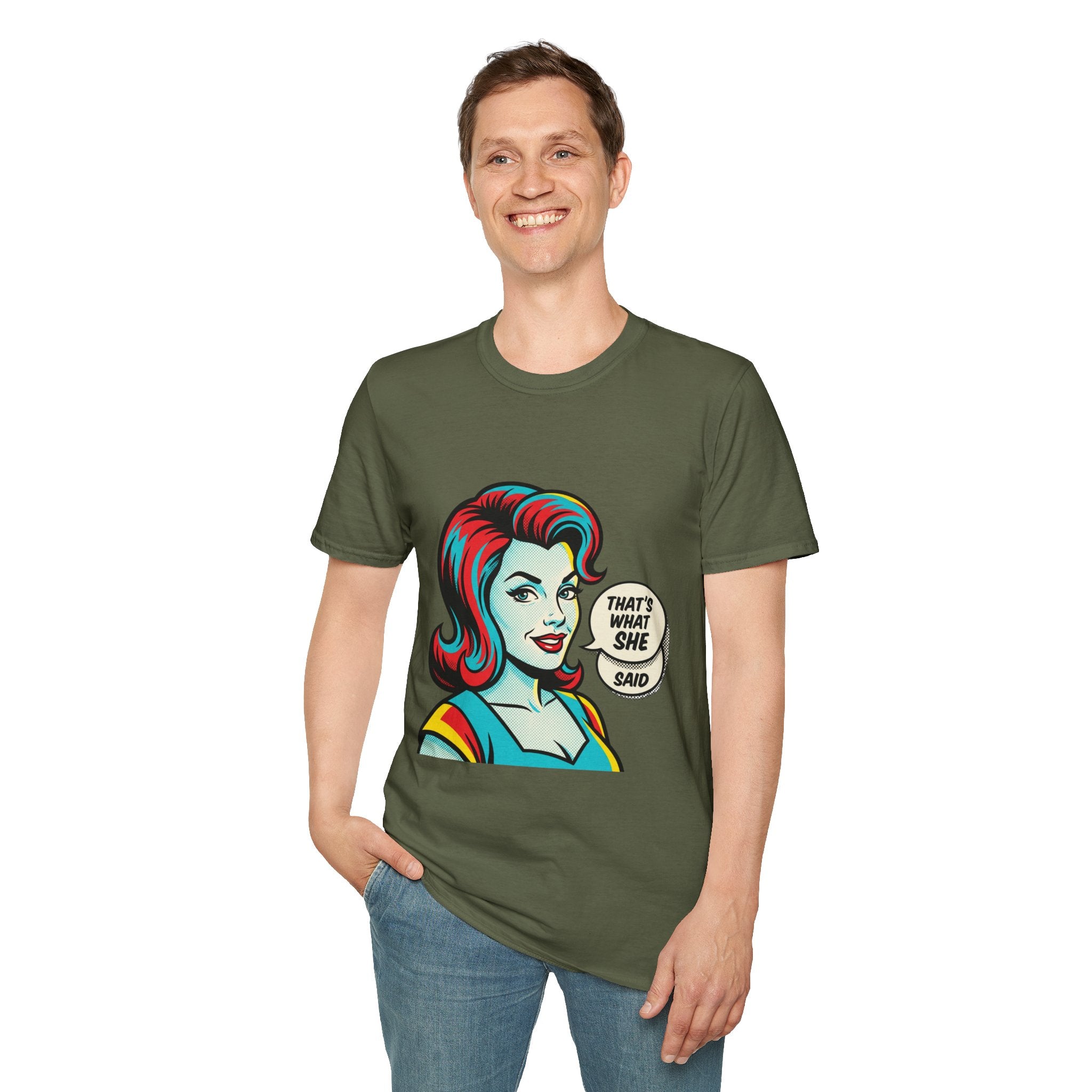 Unisex That's What She Said T-Shirt