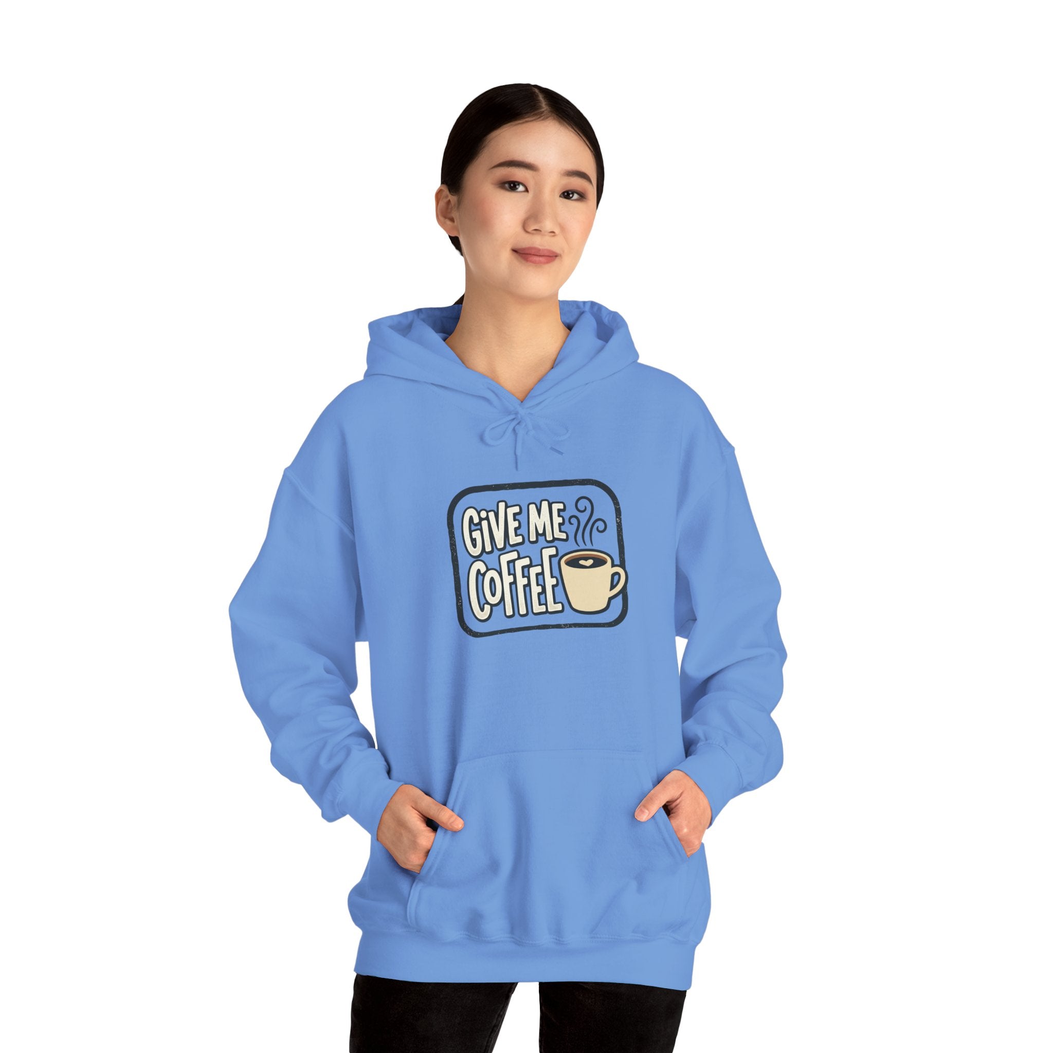 Unisex Give Me Coffee Hoodie