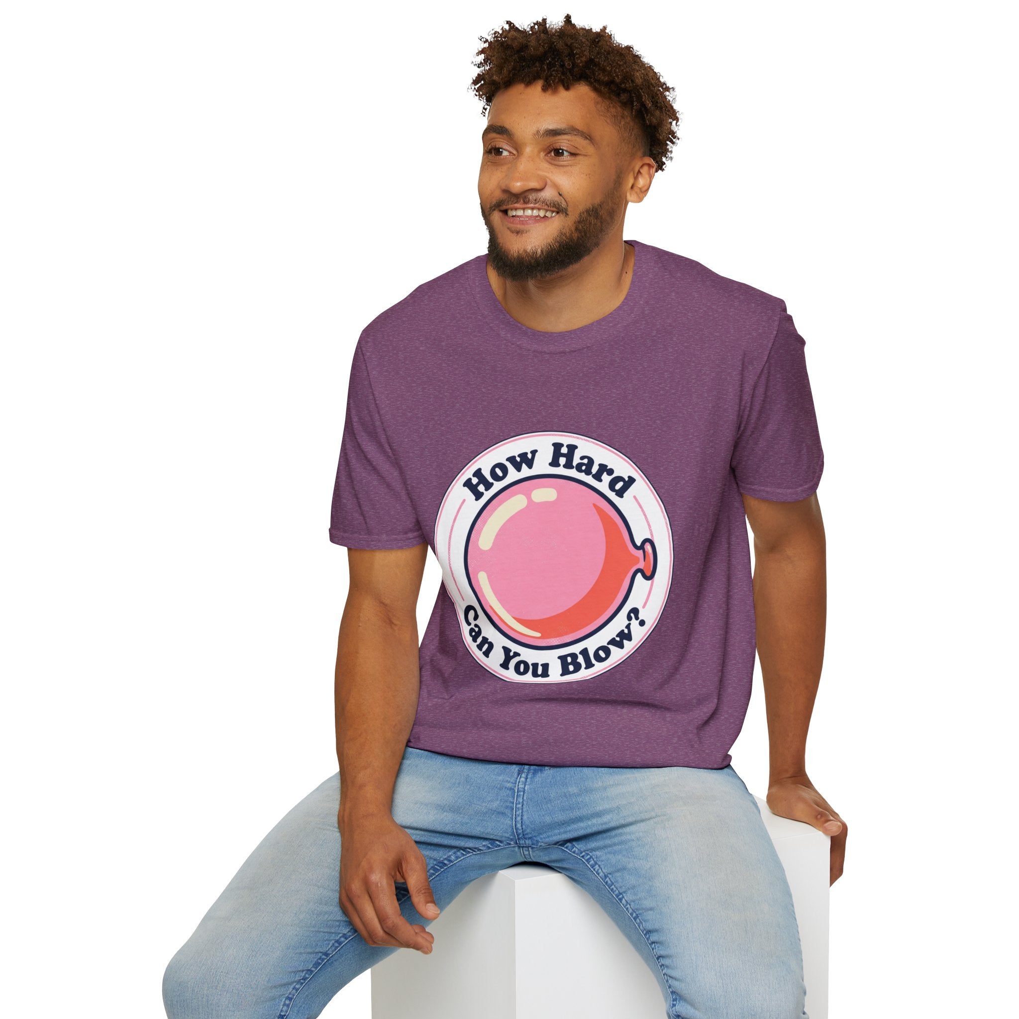 Unisex How Hard Can You Blow? T-Shirt