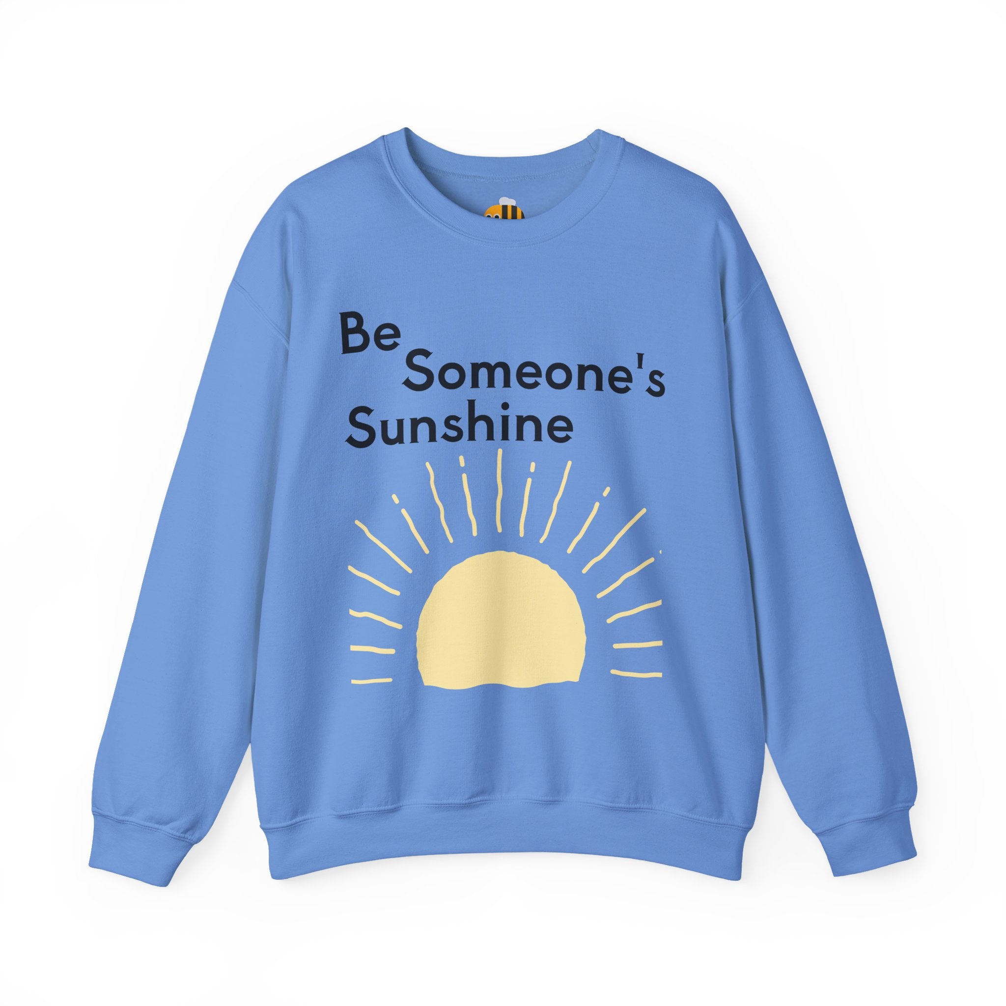 Unisex Be Someone's Sunshine Sweatshirt