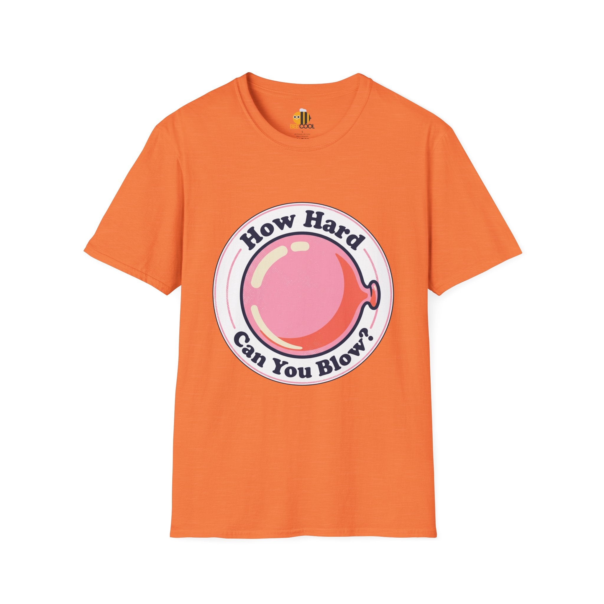 Unisex How Hard Can You Blow? T-Shirt