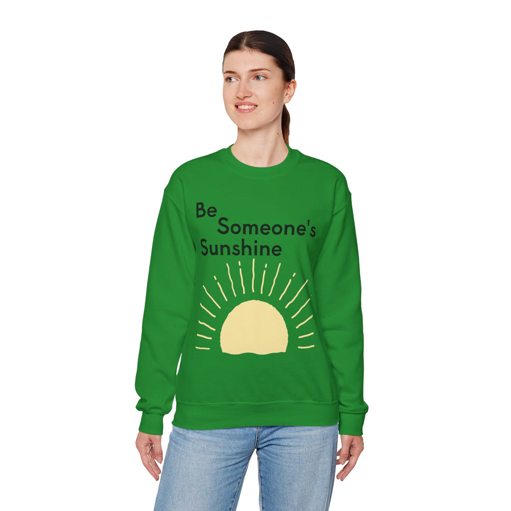 Unisex Be Someone's Sunshine Sweatshirt