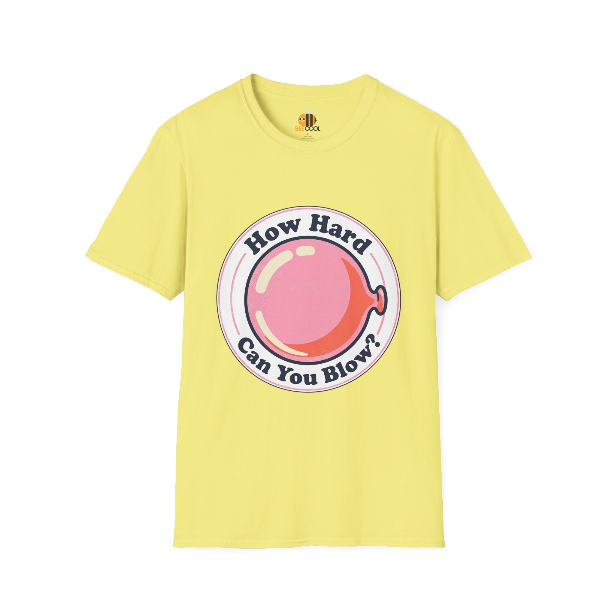 Unisex How Hard Can You Blow? T-Shirt