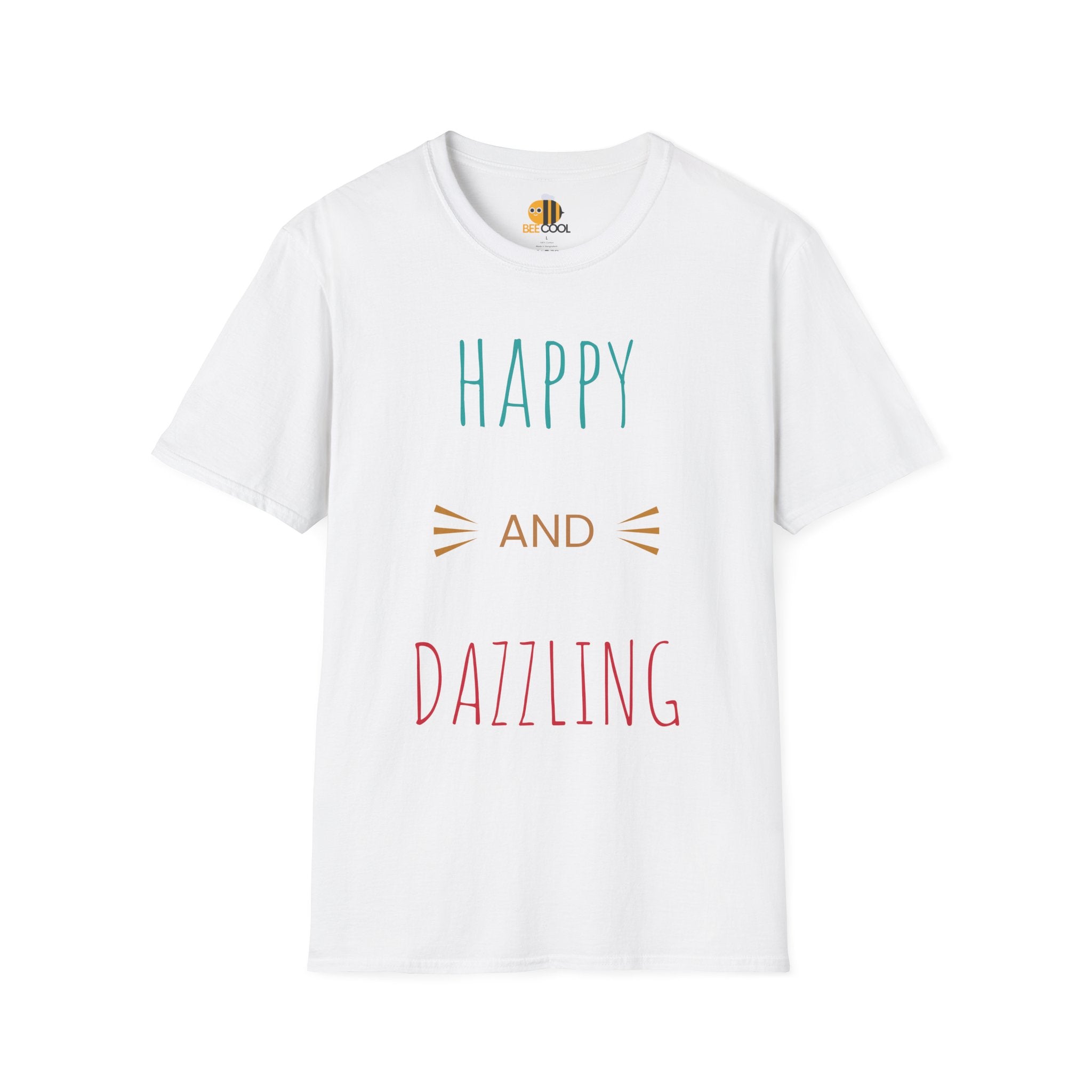 Unisex Happy and Dazzling T-Shirt