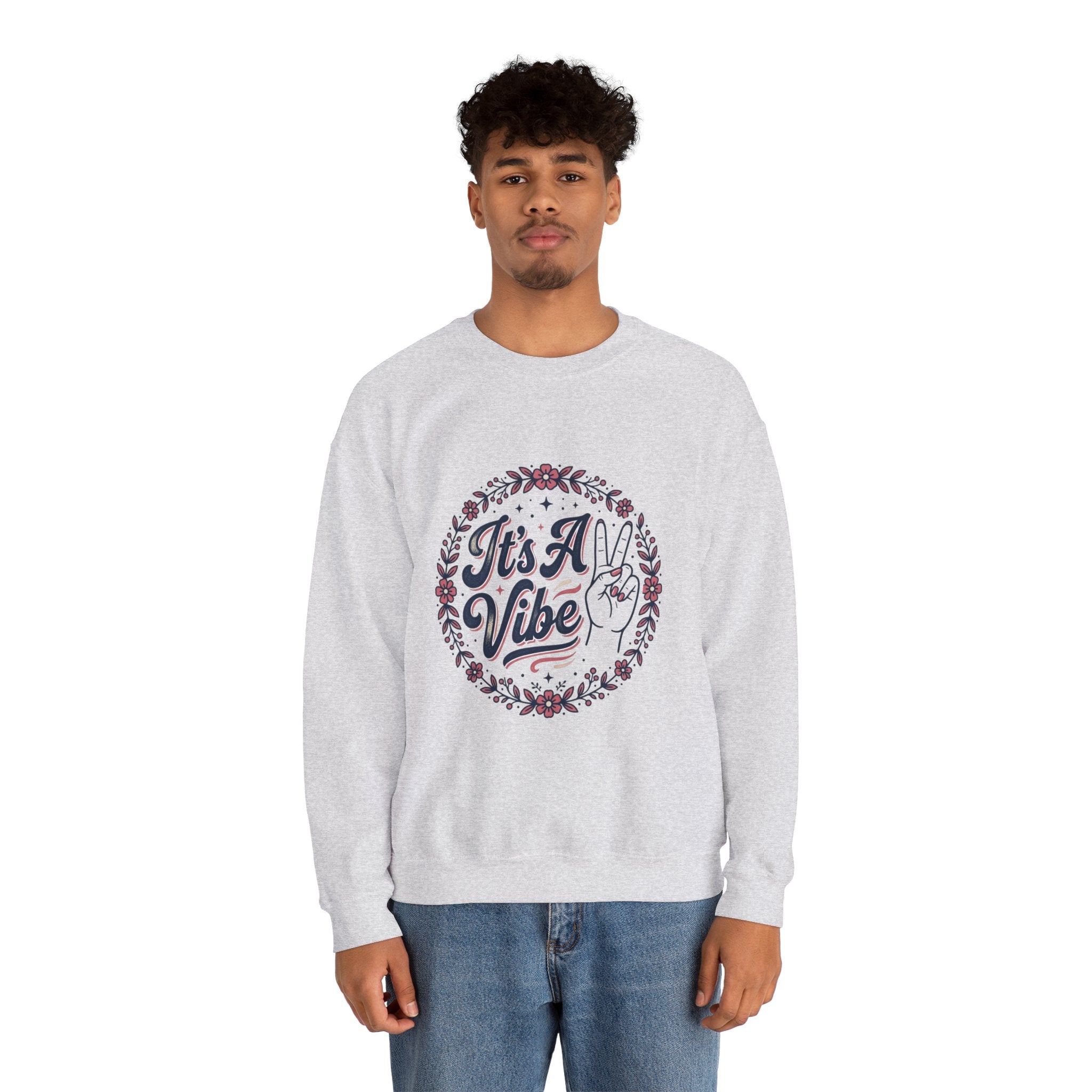Unisex It's A Vibe Sweatshirt
