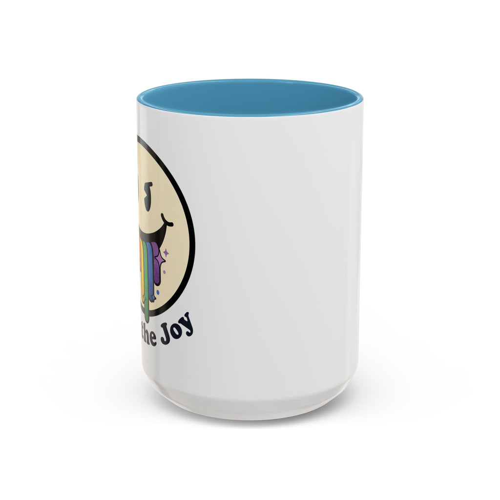 Spill The Joy Mug