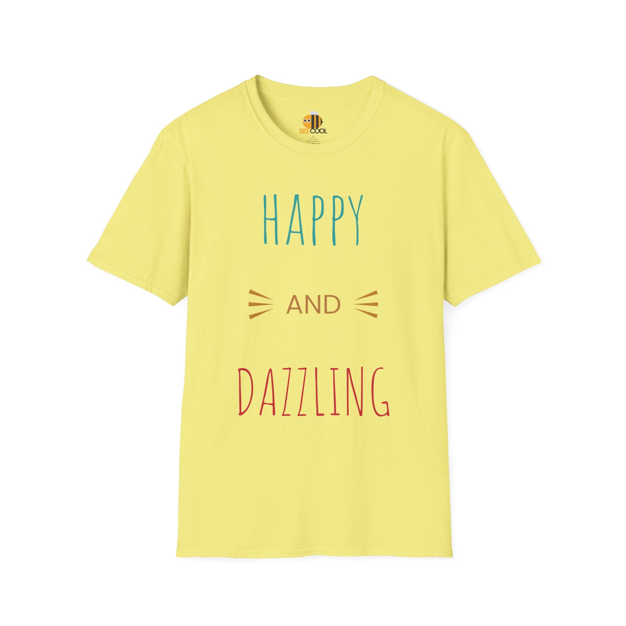 Unisex Happy and Dazzling T-Shirt