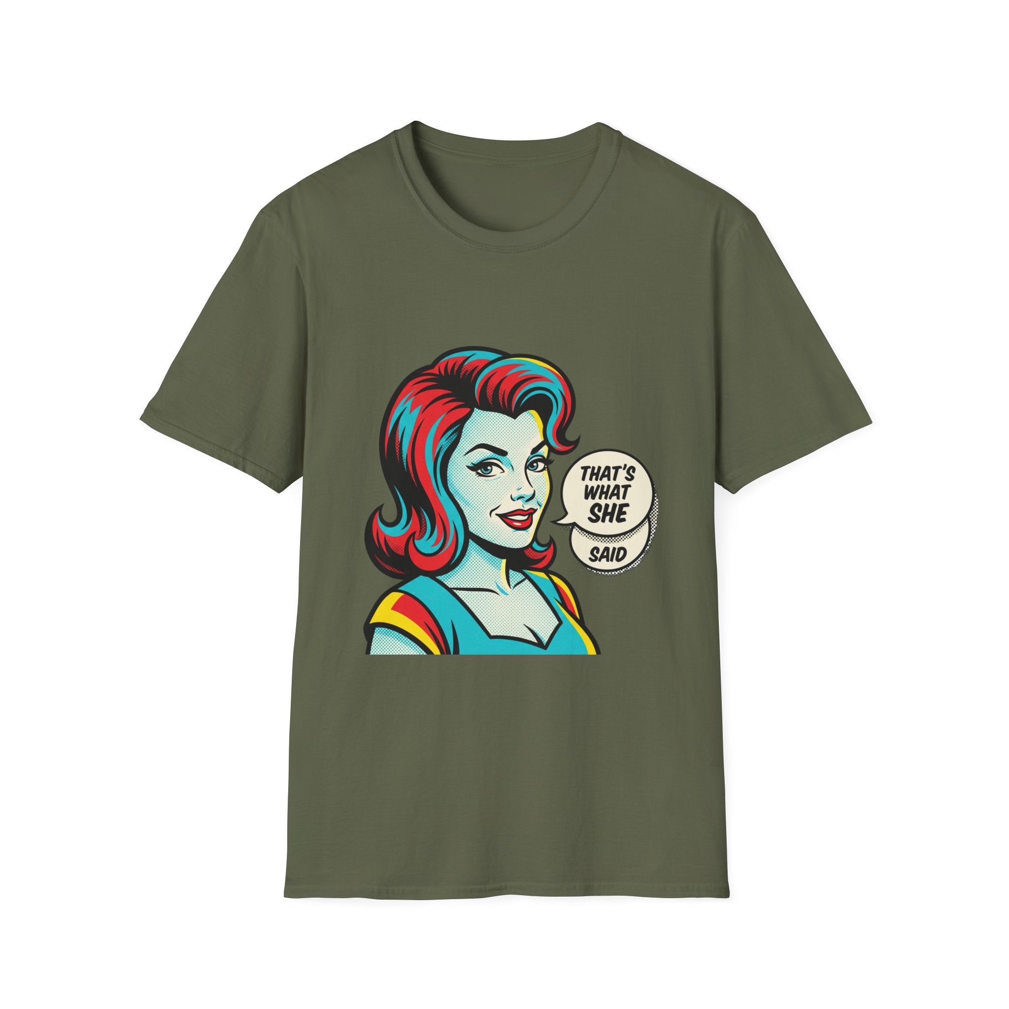 Unisex That's What She Said T-Shirt