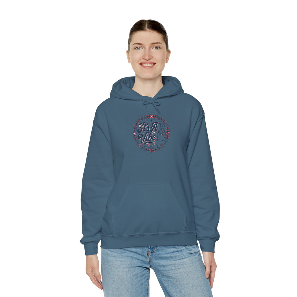 Unisex It's A Vibe Hoodie