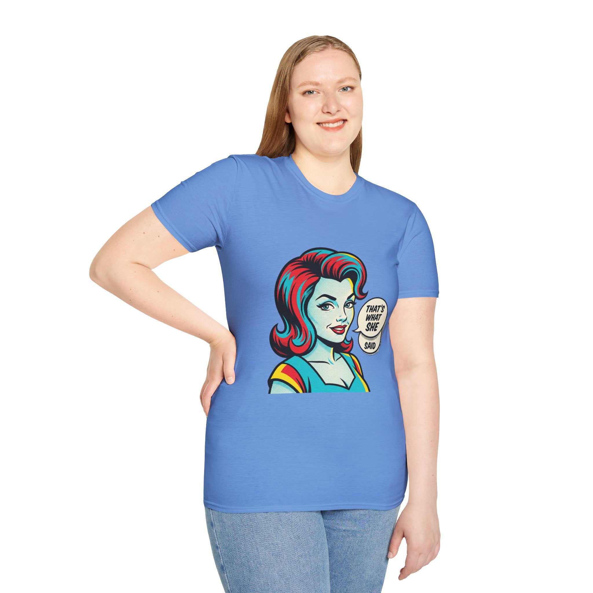 Unisex That's What She Said T-Shirt