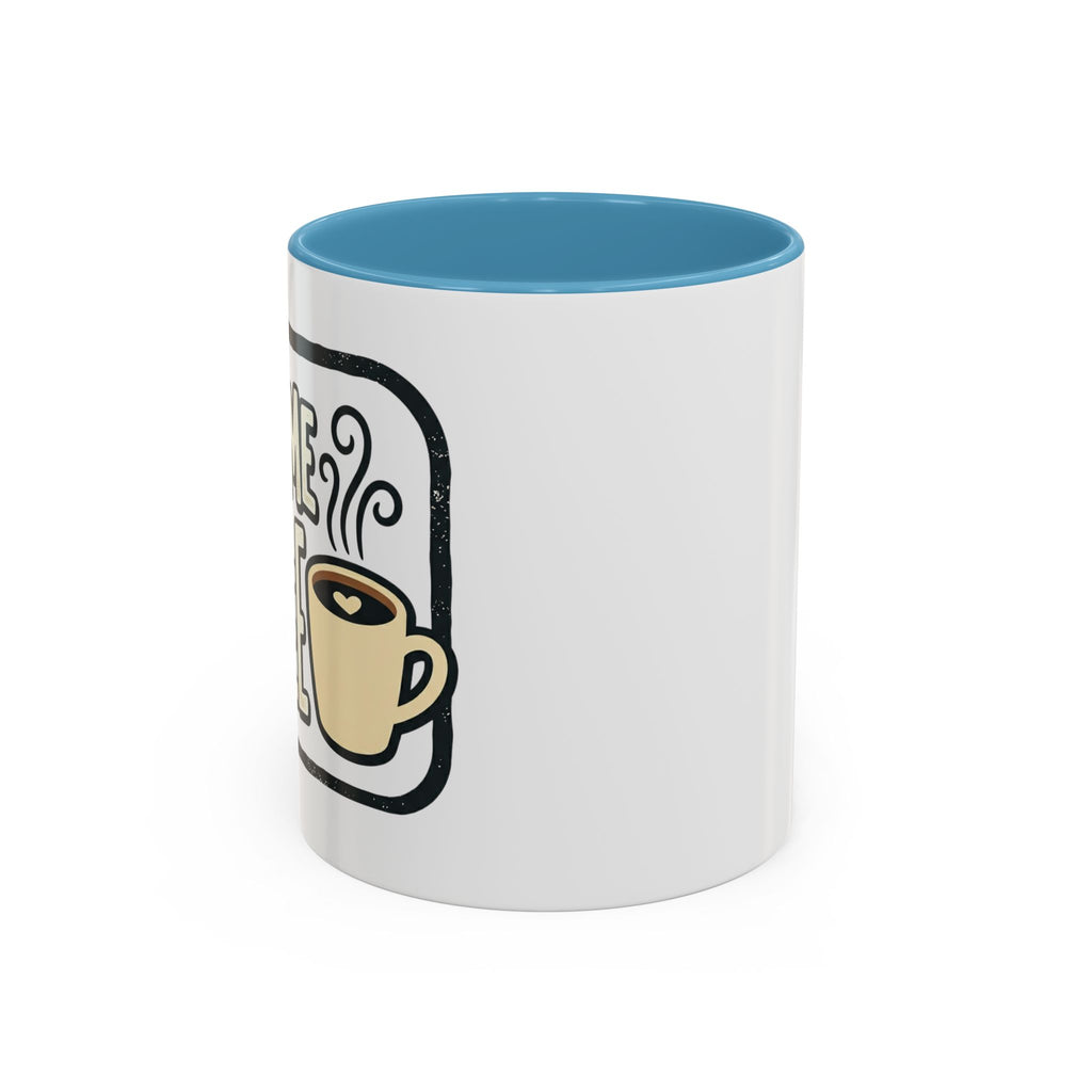 Give Me Coffee Mug
