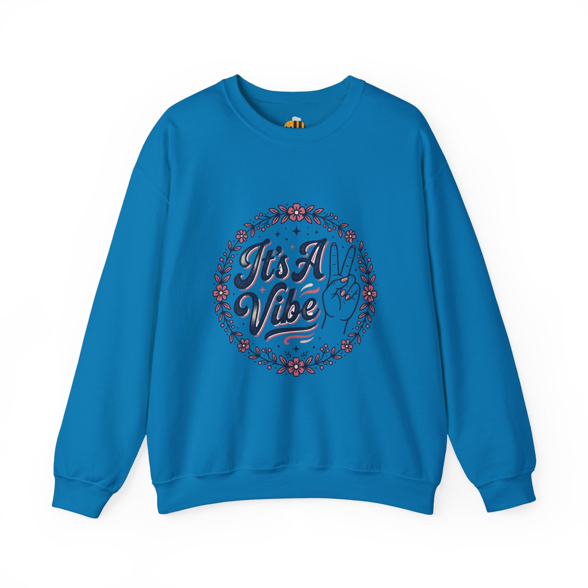 Unisex It's A Vibe Sweatshirt