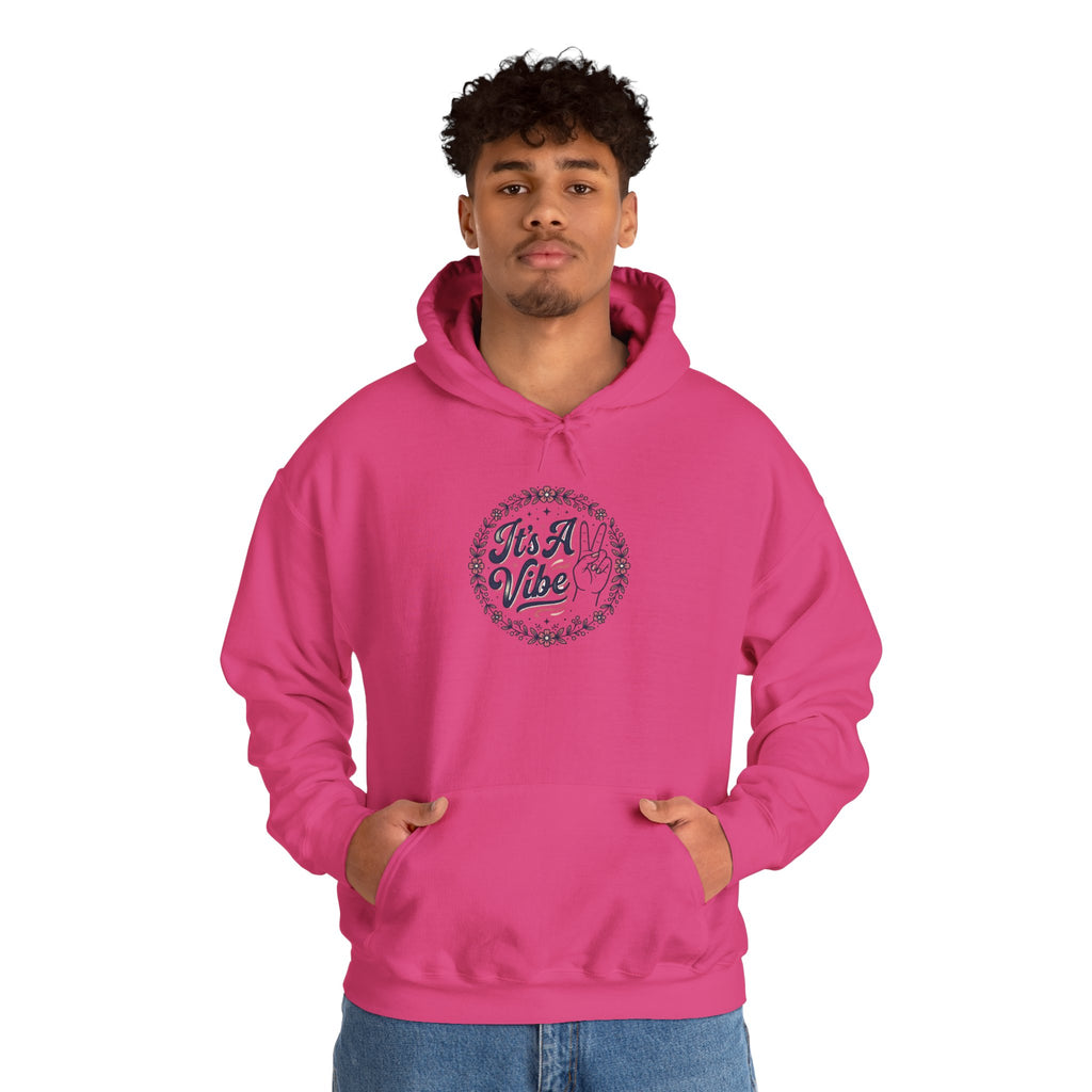 Unisex It's A Vibe Hoodie