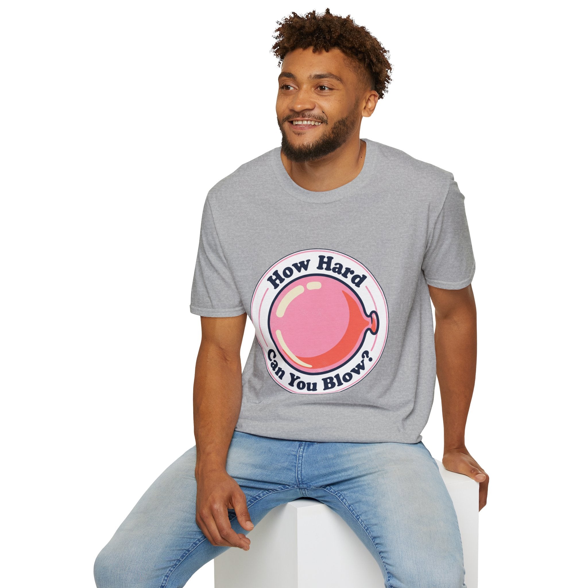 Unisex How Hard Can You Blow? T-Shirt