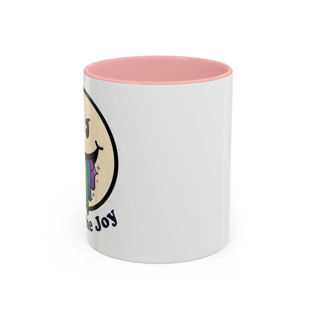 Spill The Joy Mug