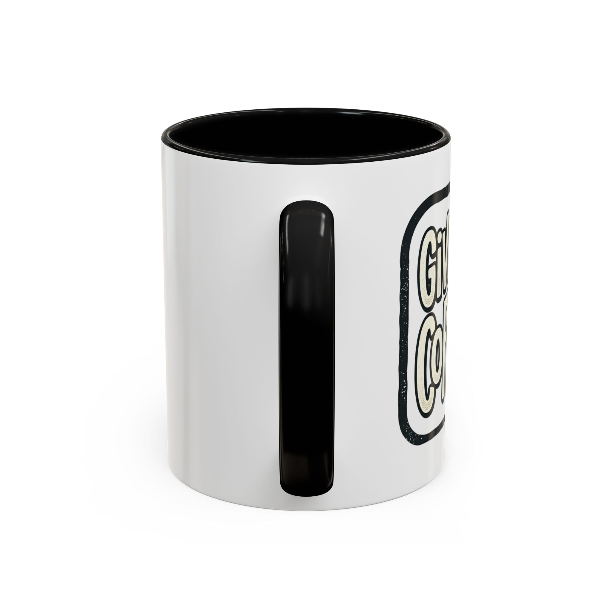Give Me Coffee Mug