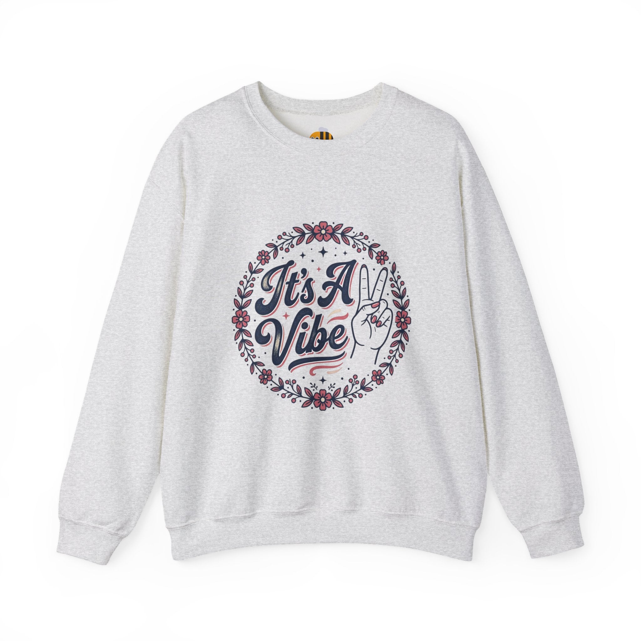Unisex It's A Vibe Sweatshirt