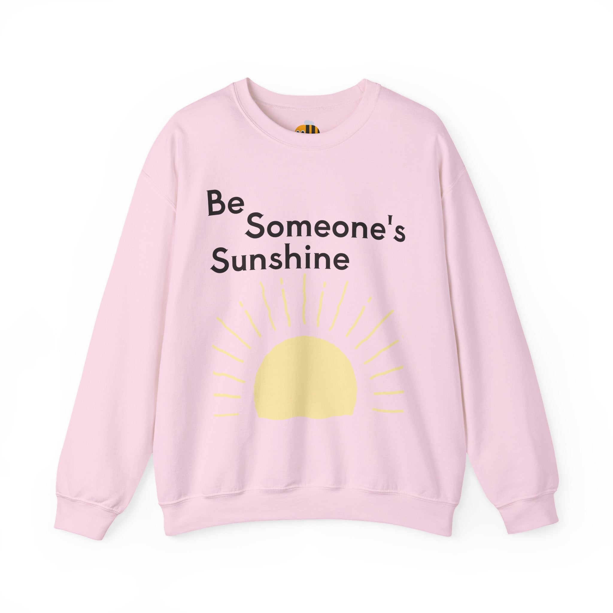 Unisex Be Someone's Sunshine Sweatshirt