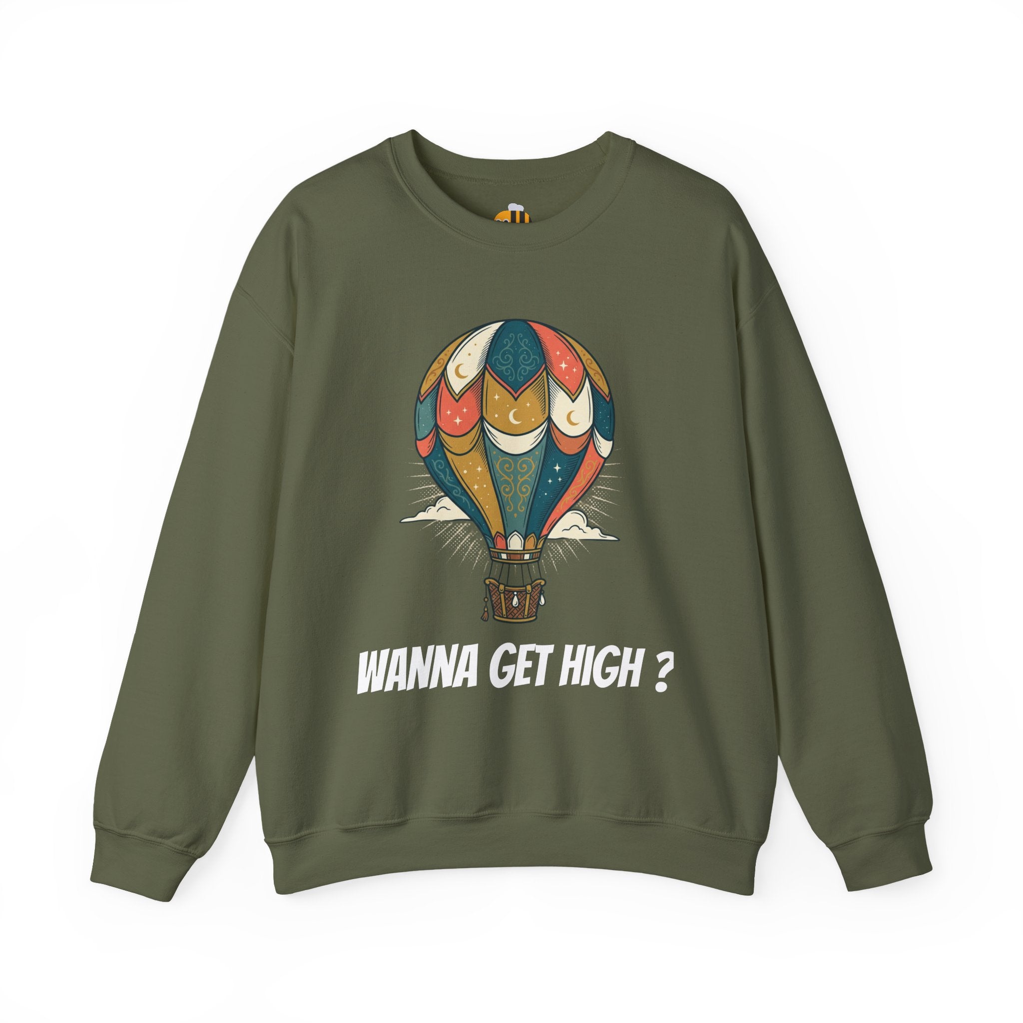 Unisex Wanna Get High? Sweatshirt