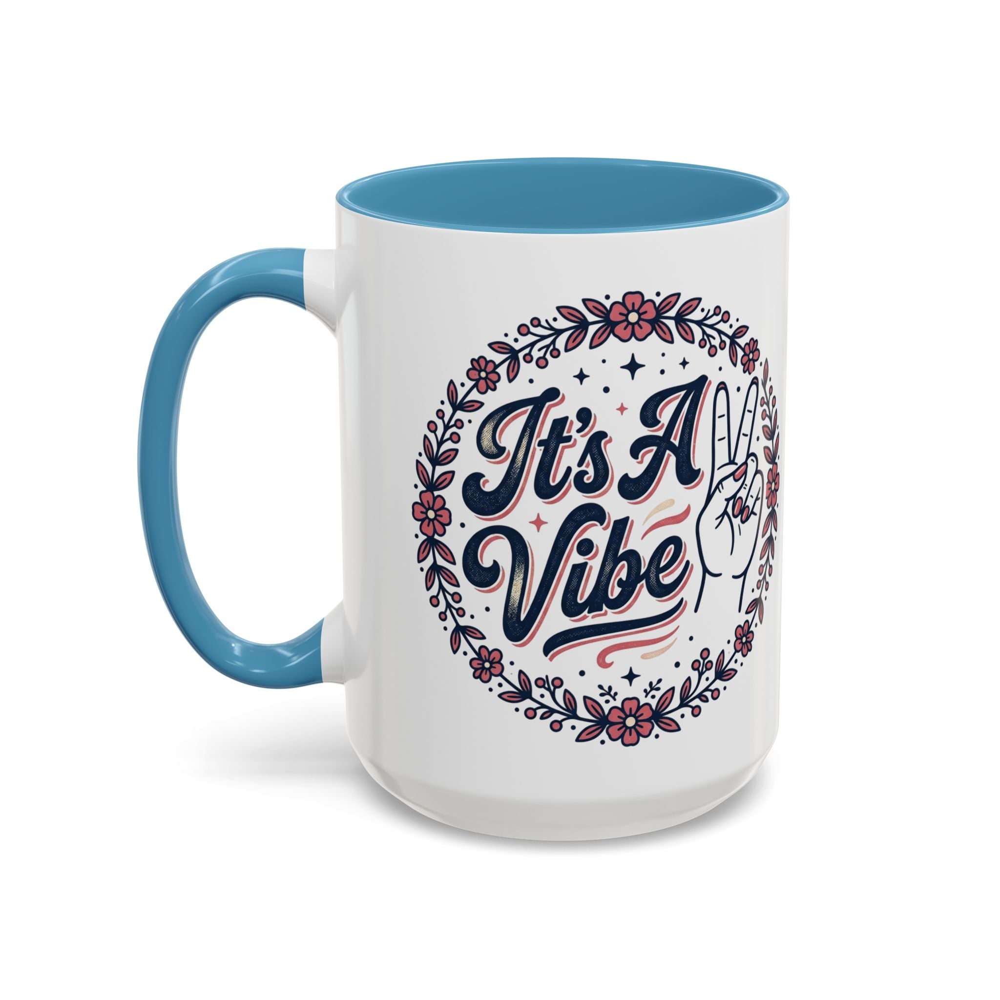 It's A Vibe Mug