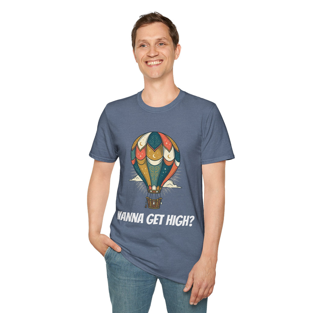 Unisex Wanna Get High? T-Shirt
