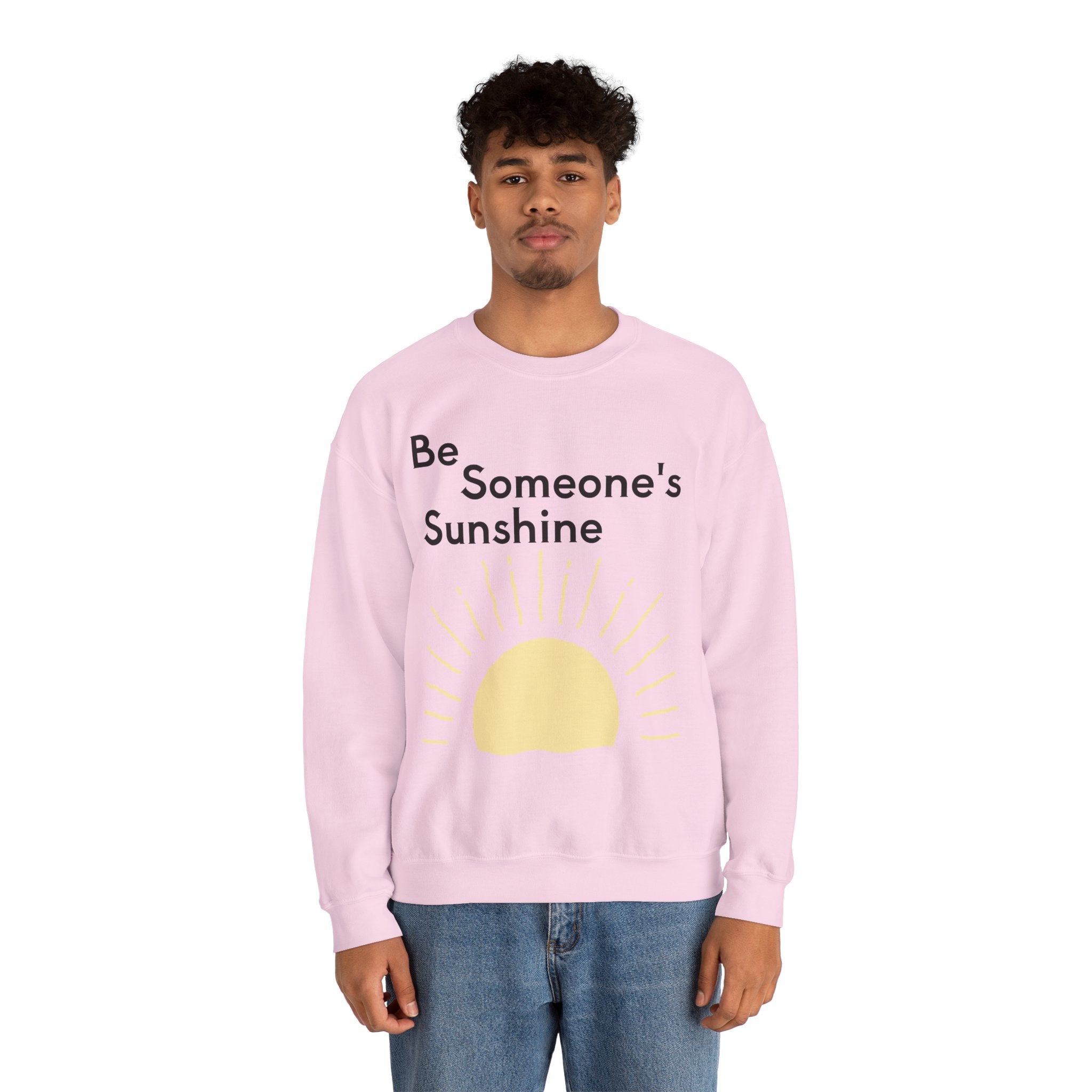 Unisex Be Someone's Sunshine Sweatshirt
