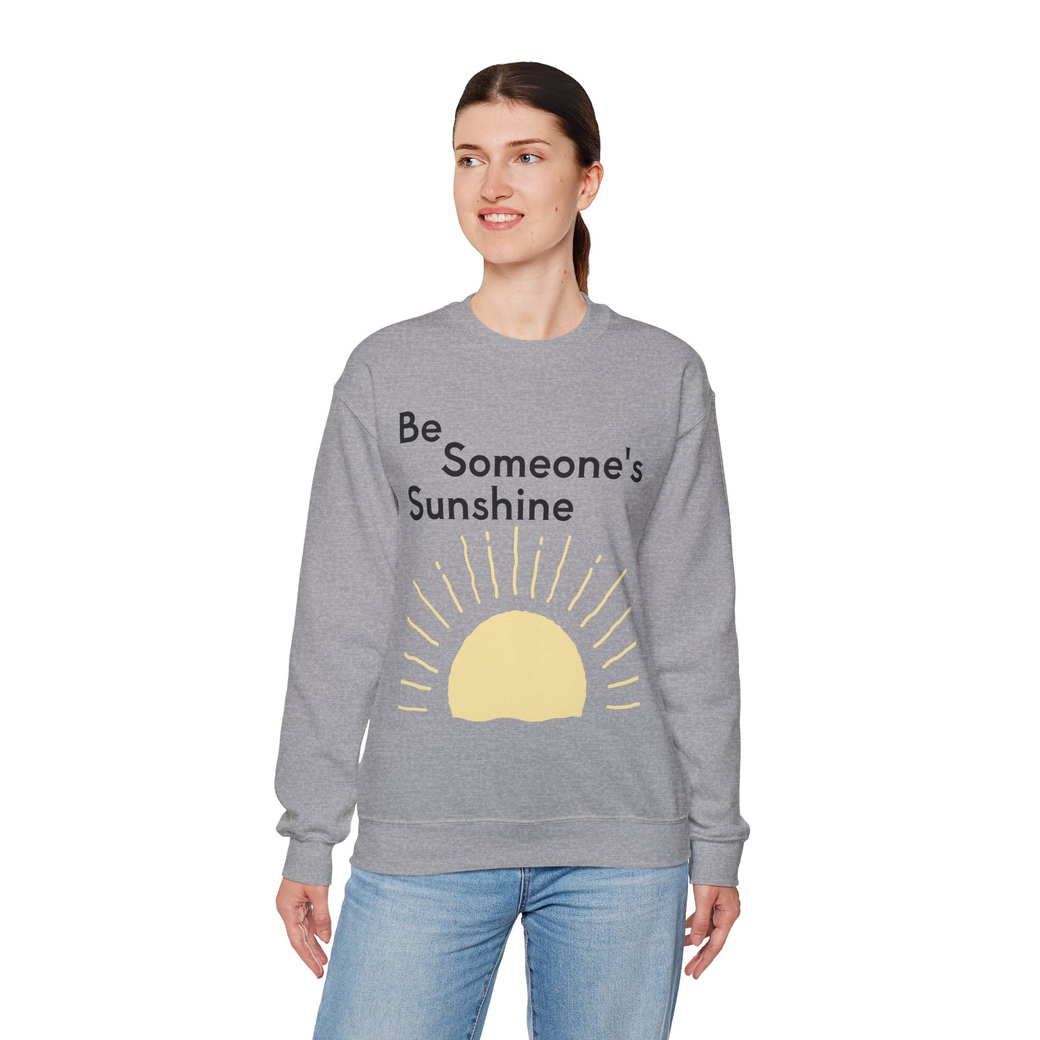 Unisex Be Someone's Sunshine Sweatshirt