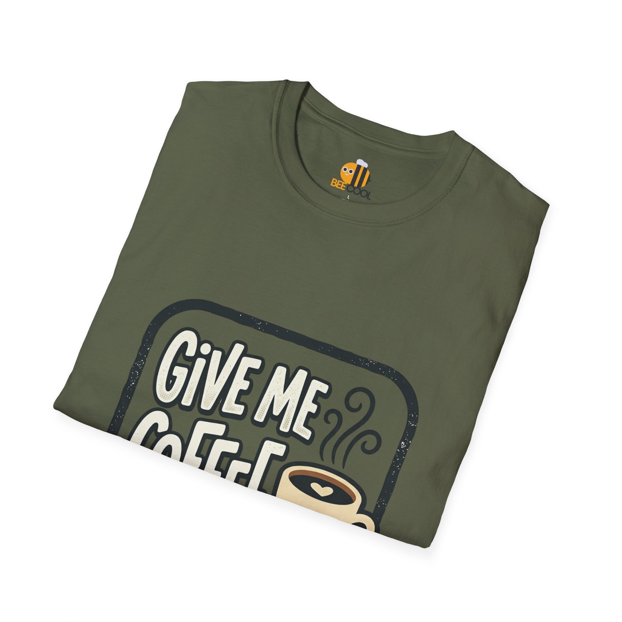 Unisex Give Me Coffee T-Shirt
