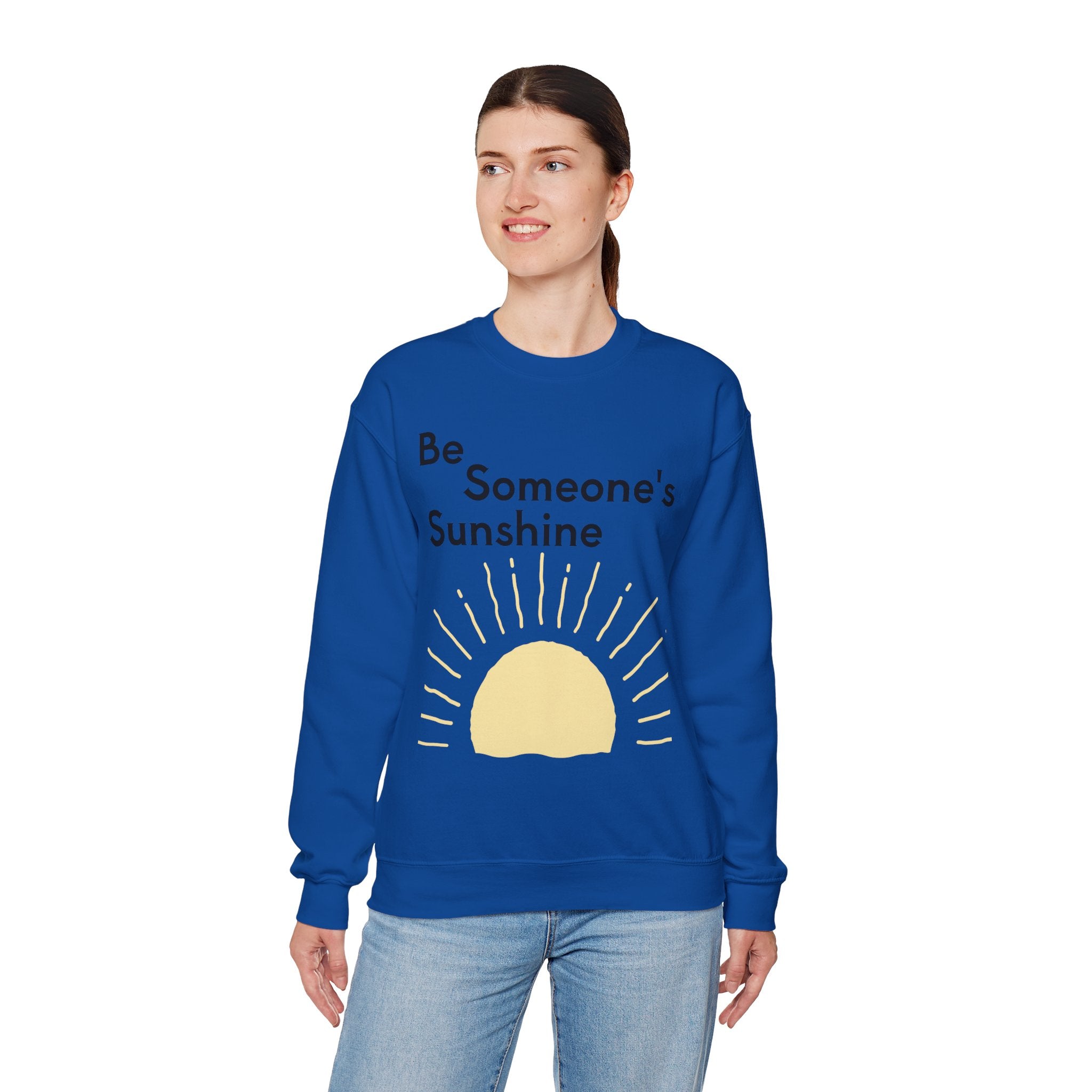 Unisex Be Someone's Sunshine Sweatshirt