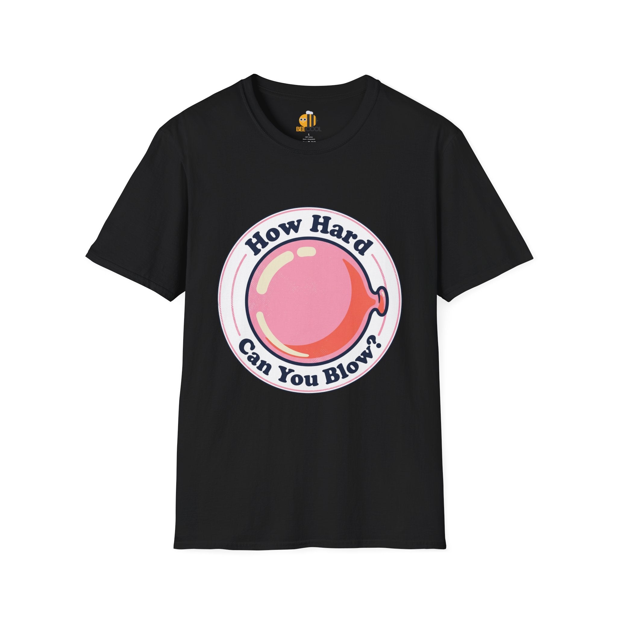Unisex How Hard Can You Blow? T-Shirt