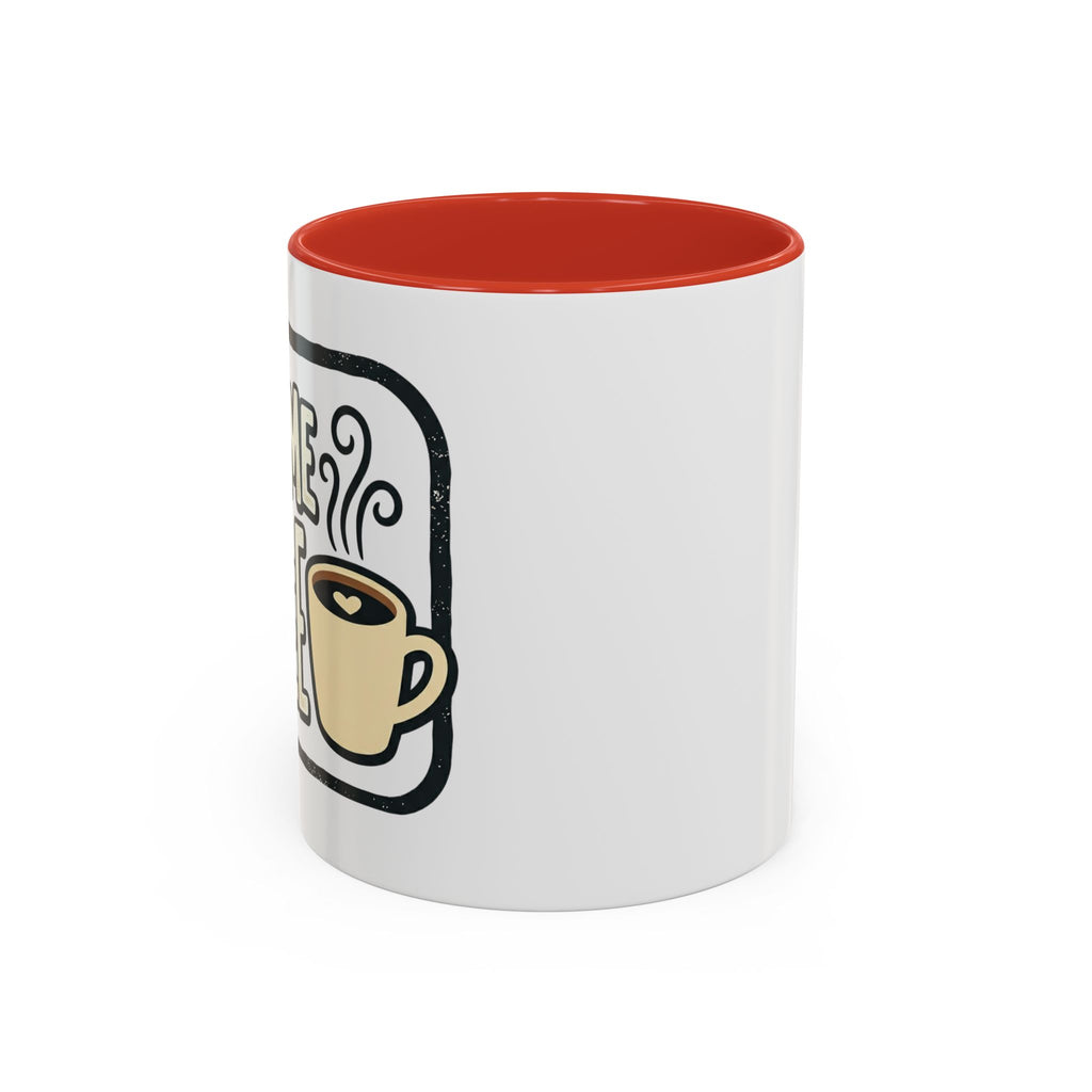 Give Me Coffee Mug