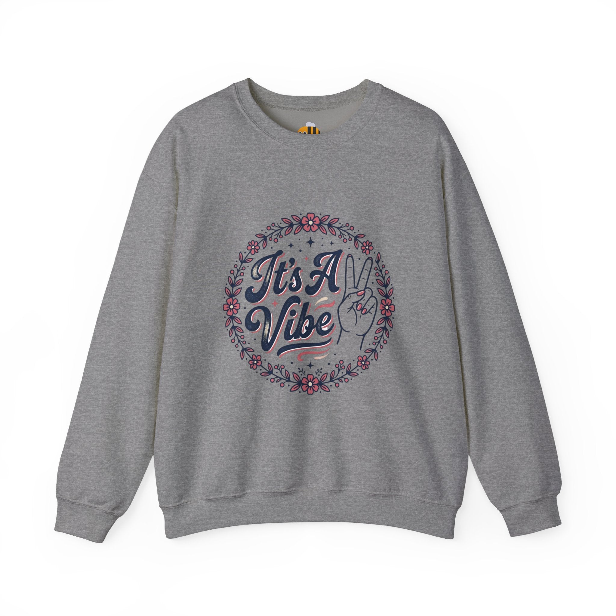 Unisex It's A Vibe Sweatshirt