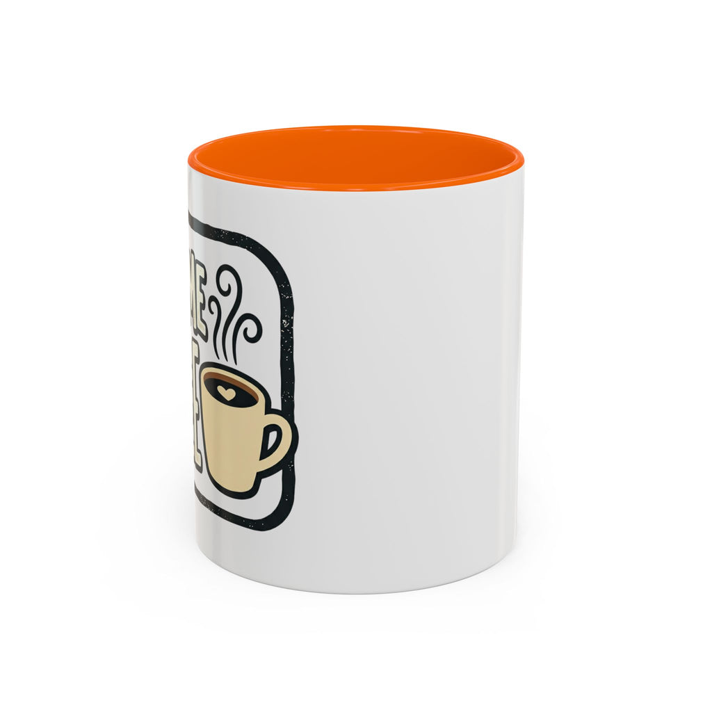 Give Me Coffee Mug