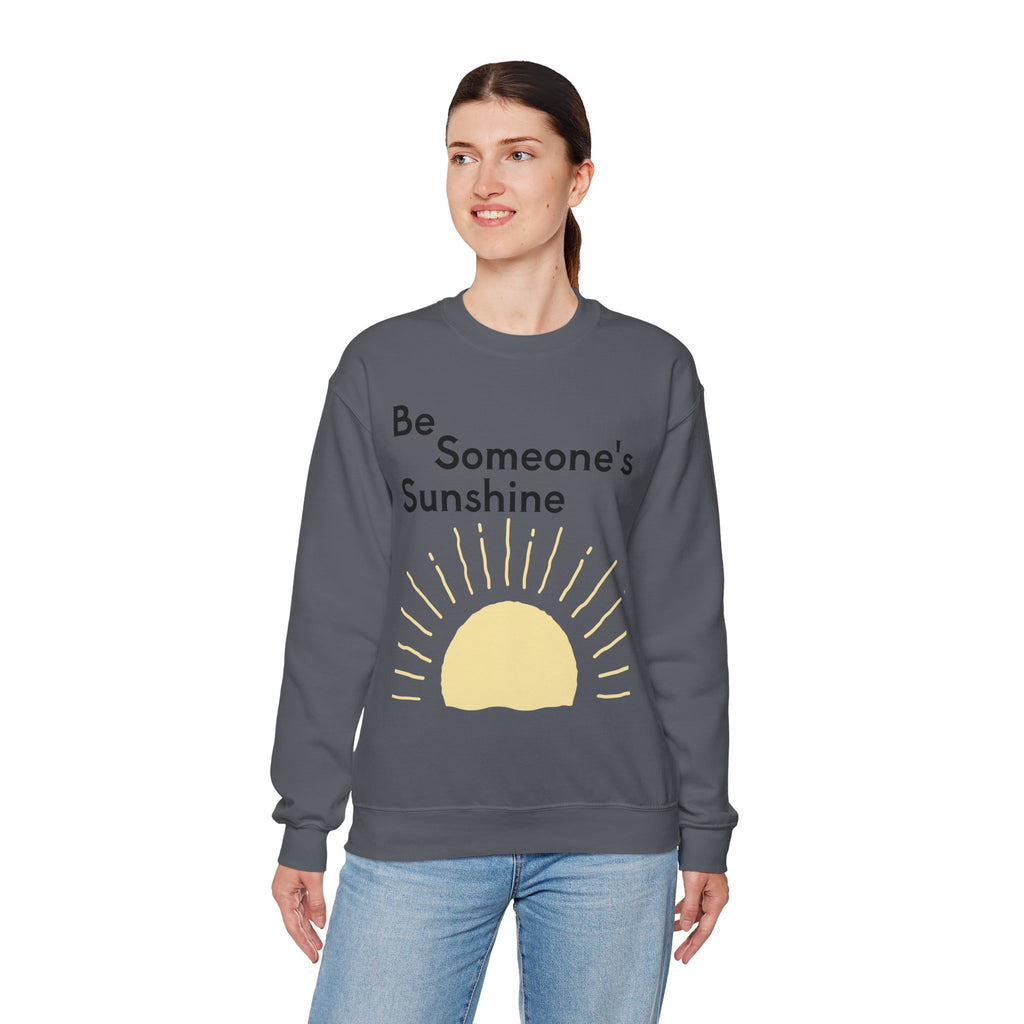 Unisex Be Someone's Sunshine Sweatshirt